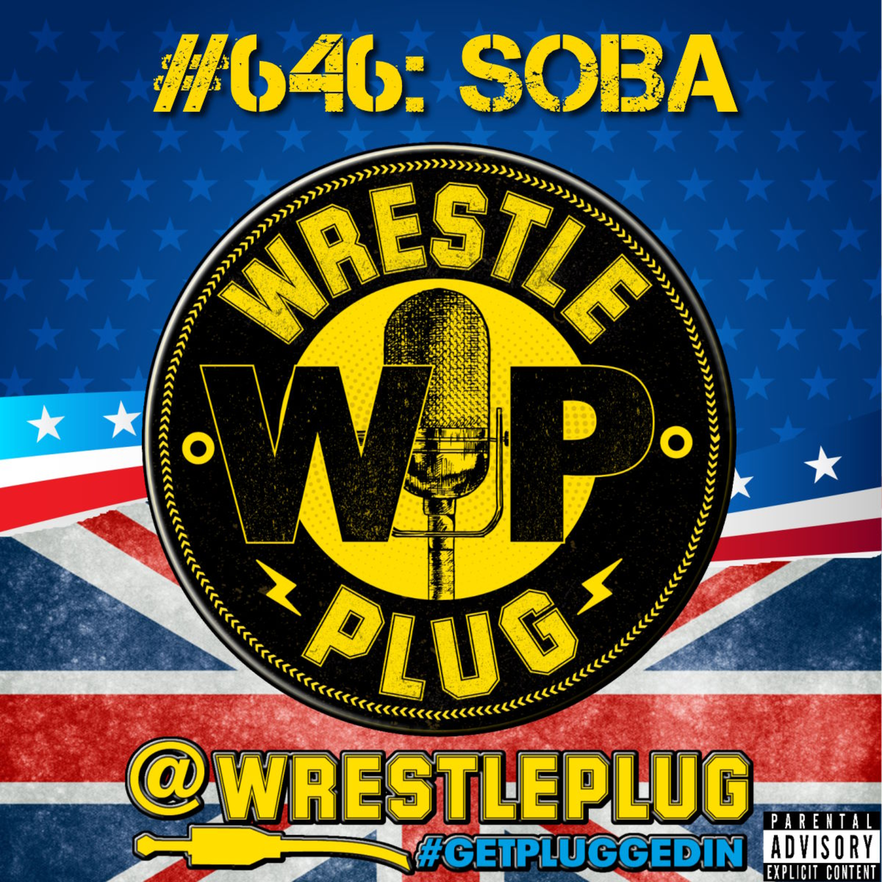 Wrestle Plug #646: State of Business Address (The last stop on the road to All In) episode artwork