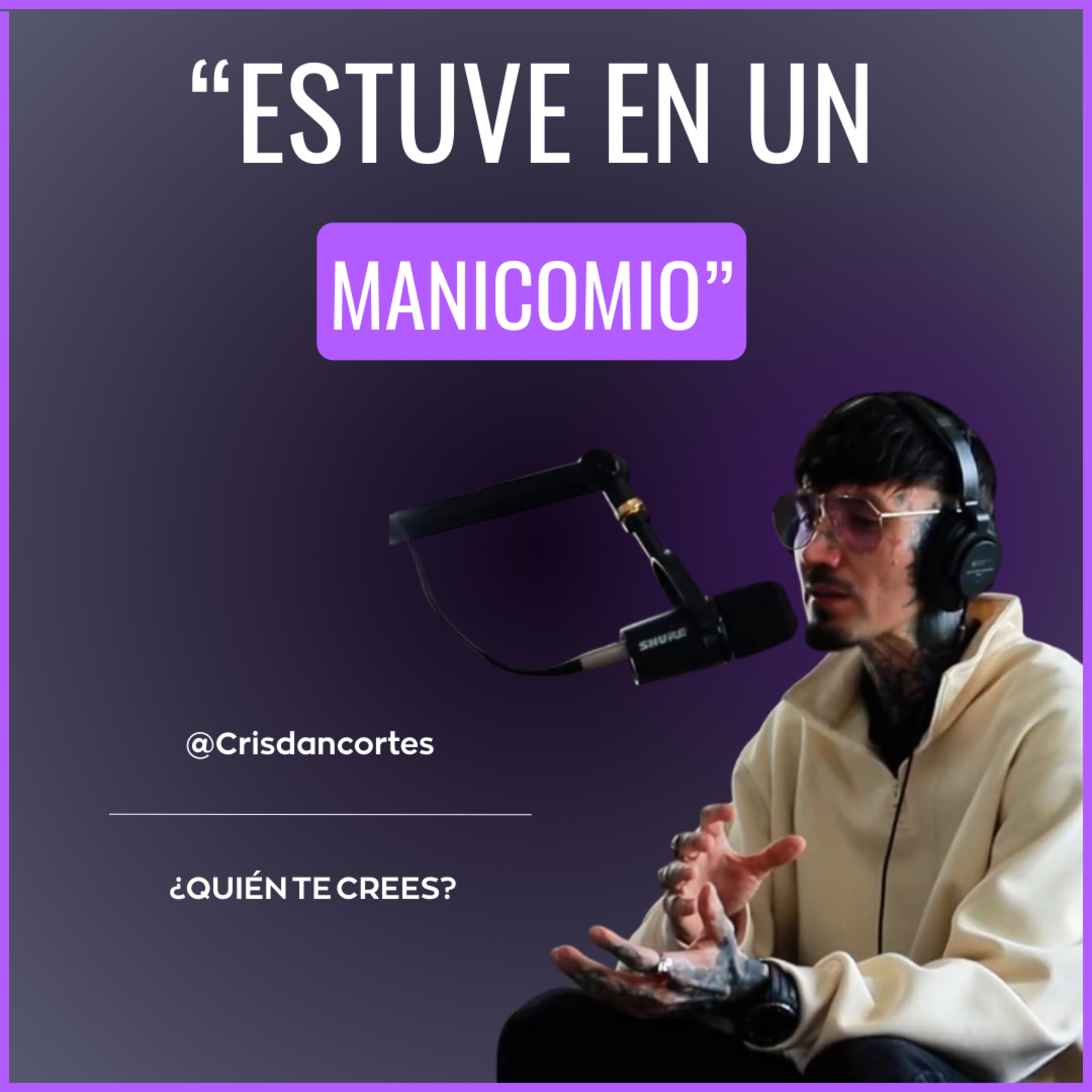 ¿Quién te crees?