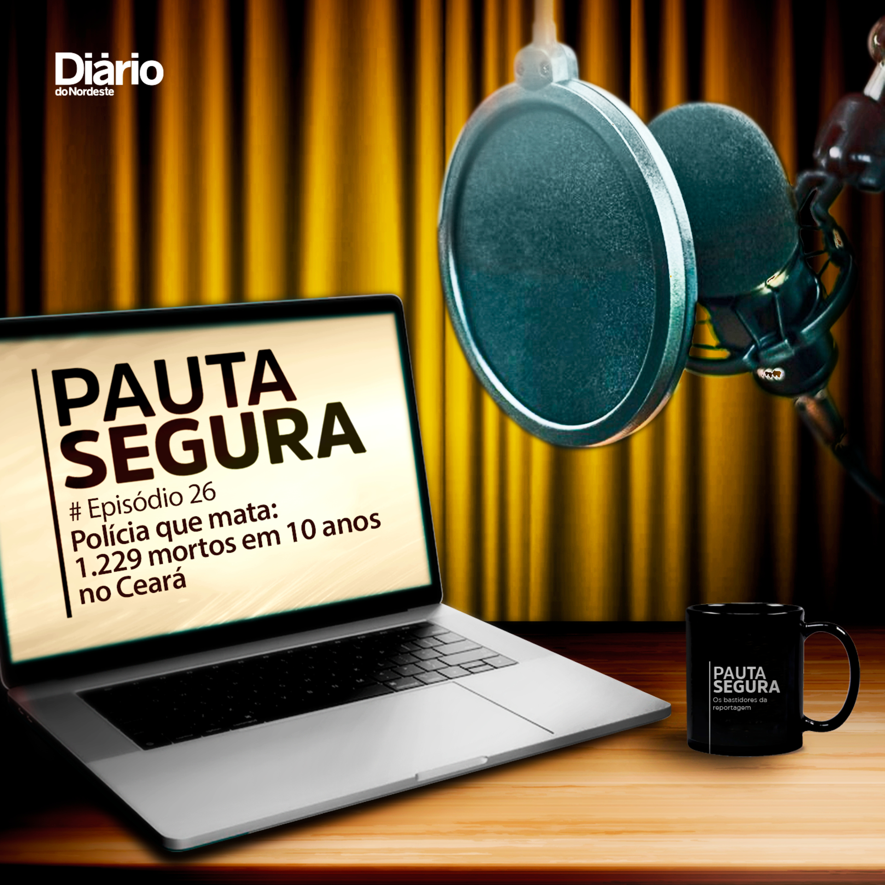 Pauta Segura - Os bastidores da reportagem