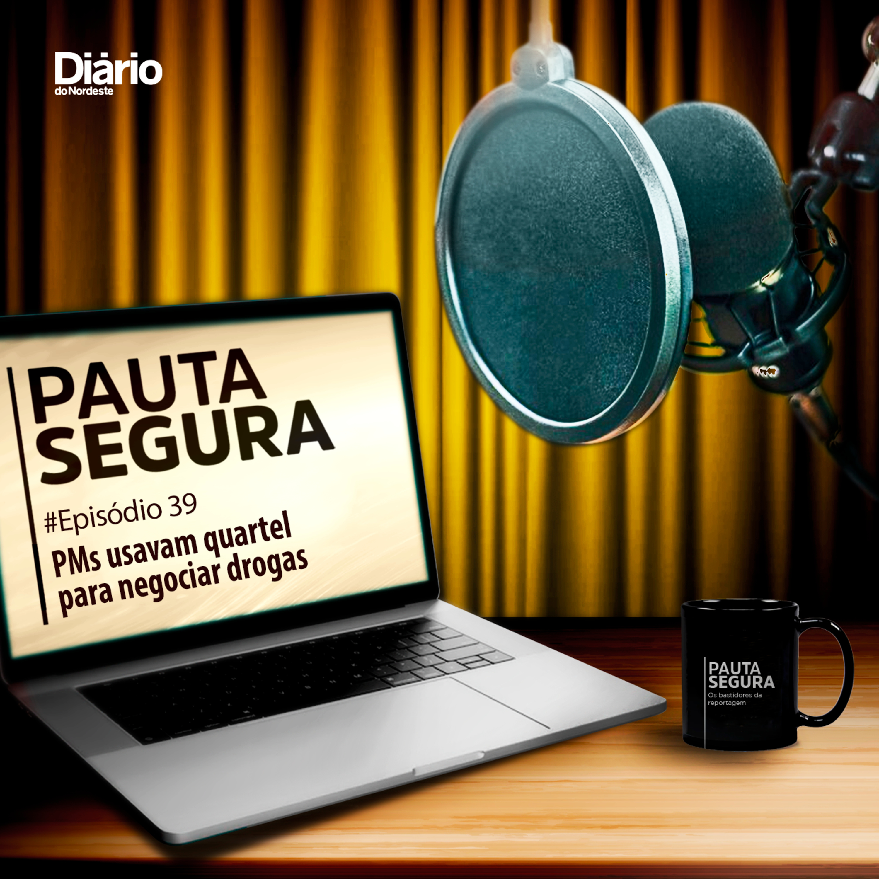 Pauta Segura - Os bastidores da reportagem