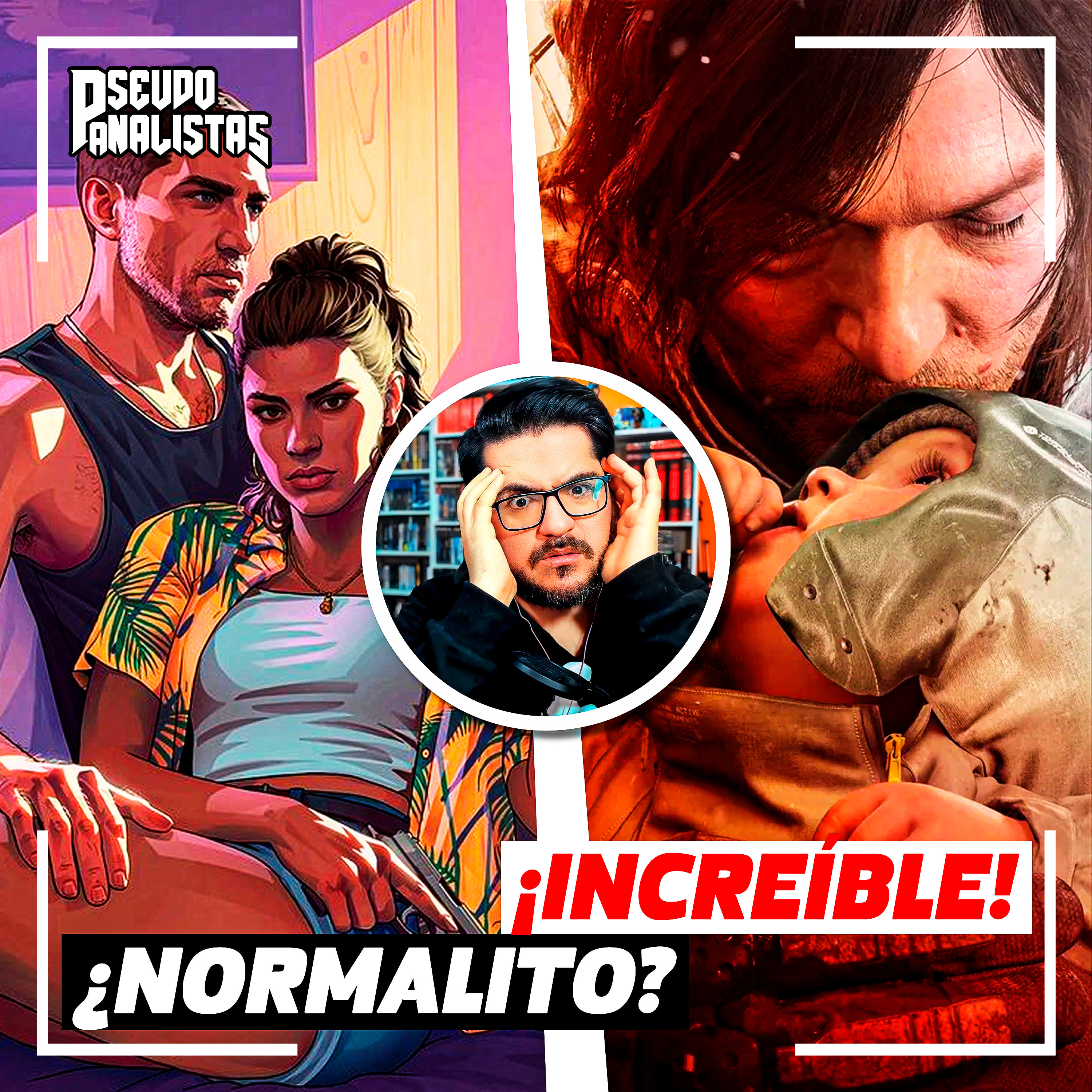 TRAILER 2 DE GTA VI: ¿NOR MALITO? DEATH STRANDING 2 CERRRANDO 🅾️RT🅾️S | #Pseudoanalistas S09E49