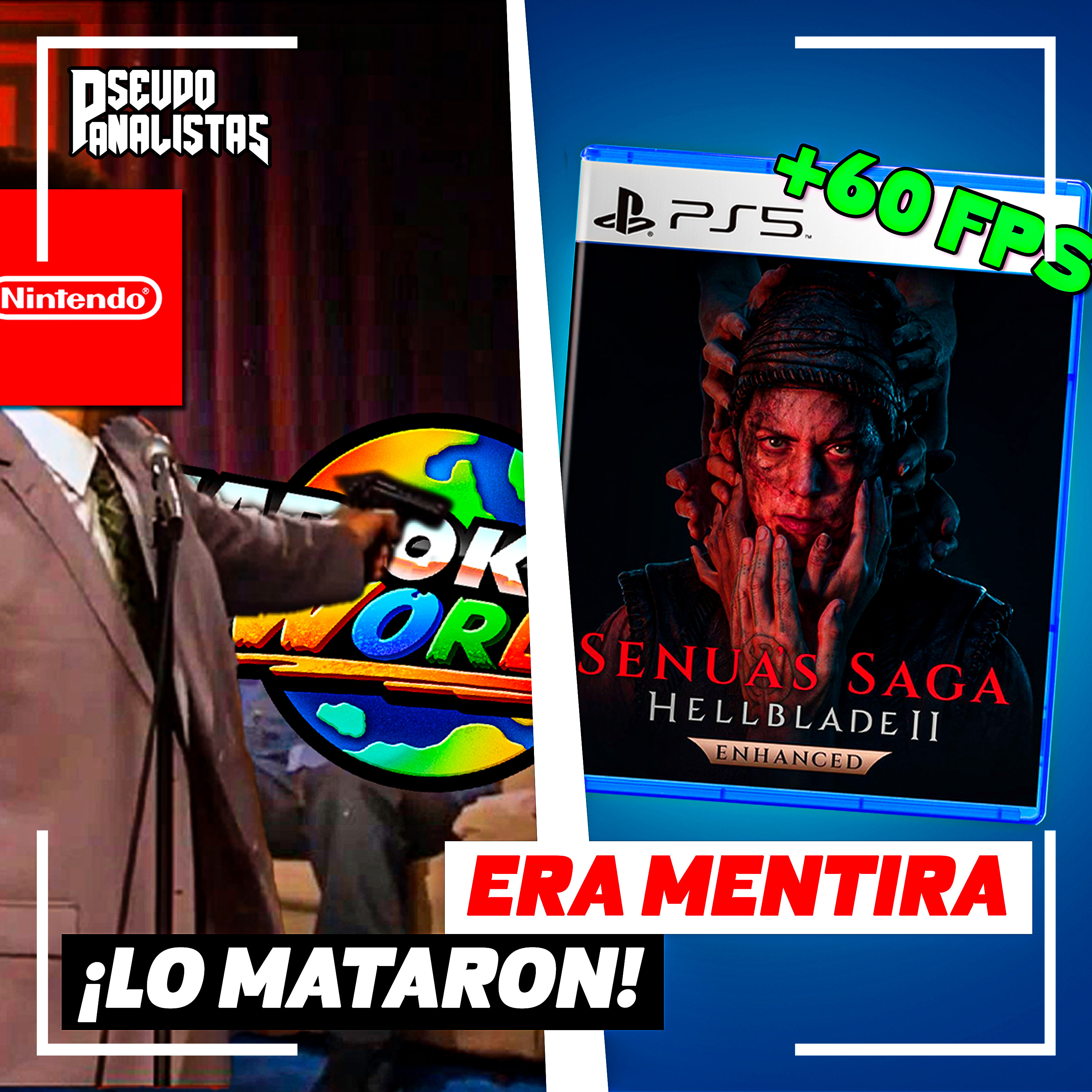 ONLINE DE MARIO KART WORLD 💀 HELLBLADE 2: 60 FPS DECISIÓN ARTÍSTICA EN PS5 | #Pseudoanalistas S10E07