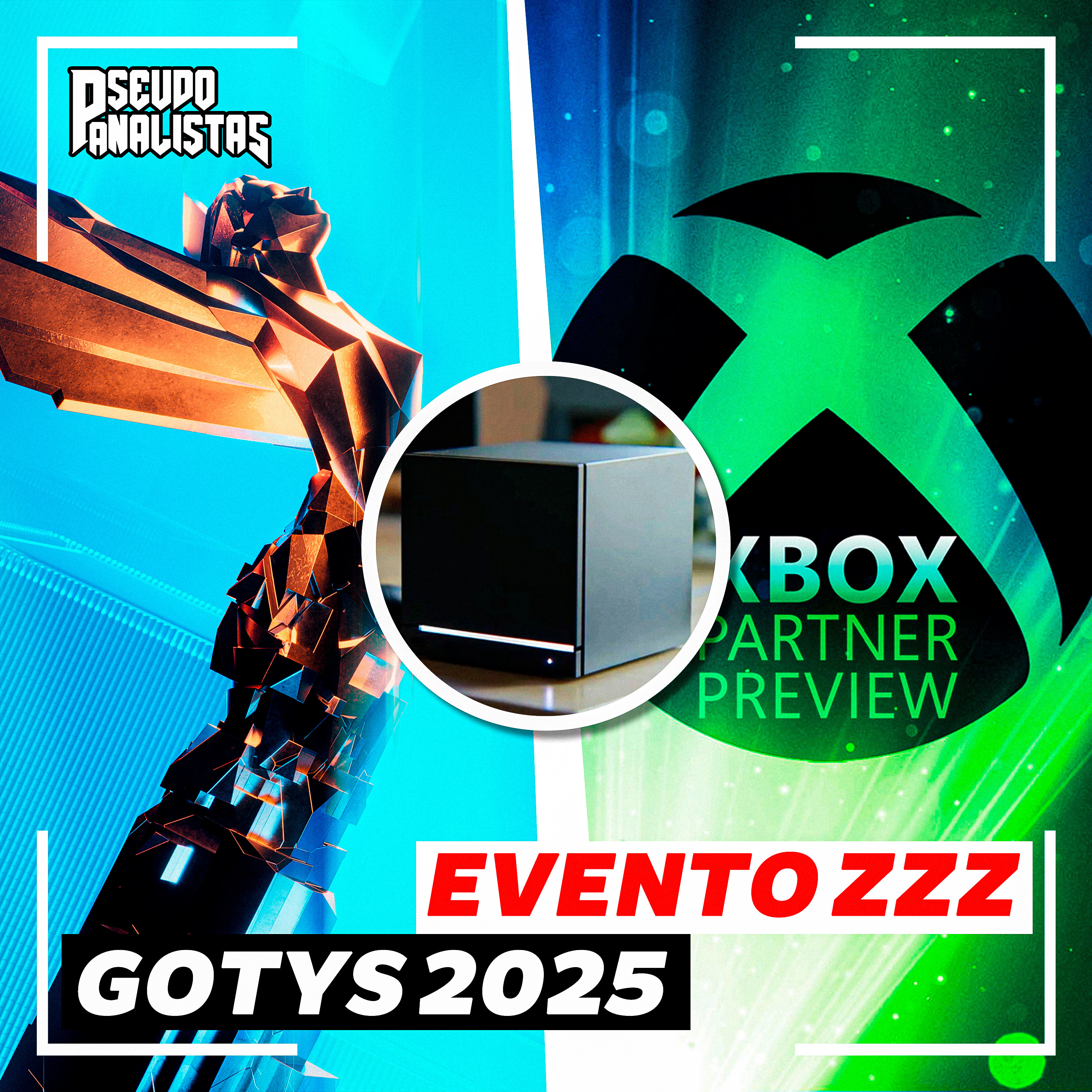 ¿ESTOS SON LOS MEJORES JUEGOS DE 2025? ¡RESUMEN DEL PEOR EVENTO DE XBOX! | #Pseudoanalistas S10E27