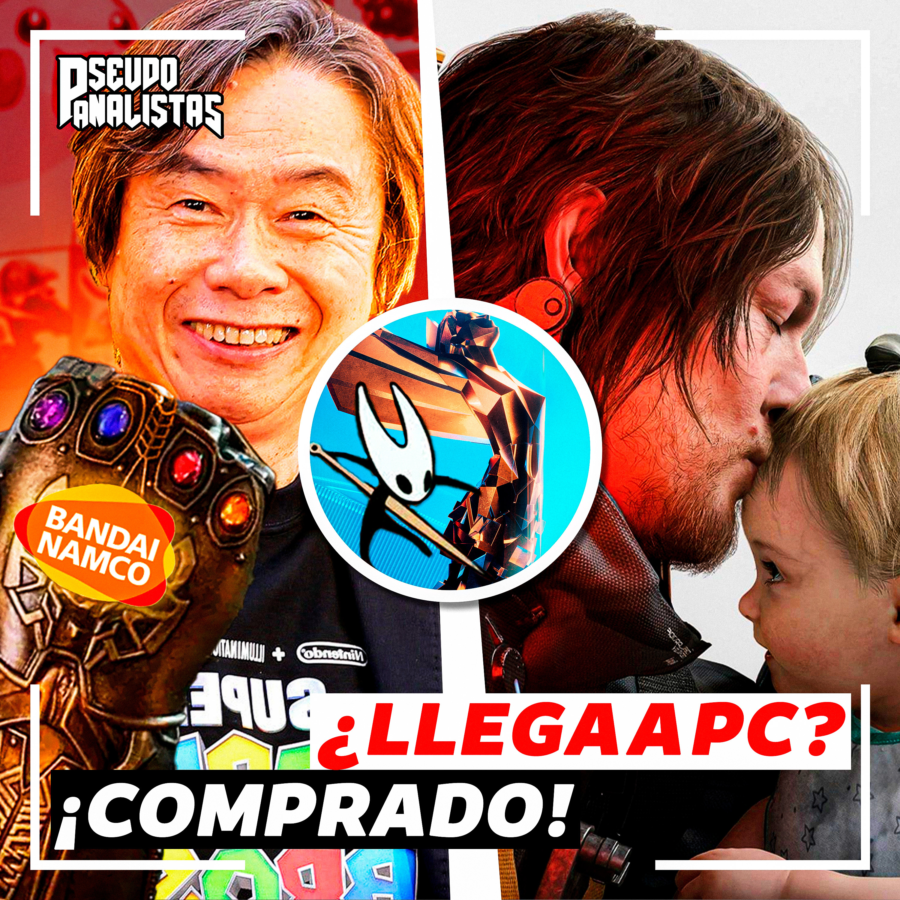 NINTENDO COMPRA BANDAI NAMCO, DEATH STRANDING 2 EL PORT A PC MAS RAPIDO | #Pseudoanalistas S10E28
