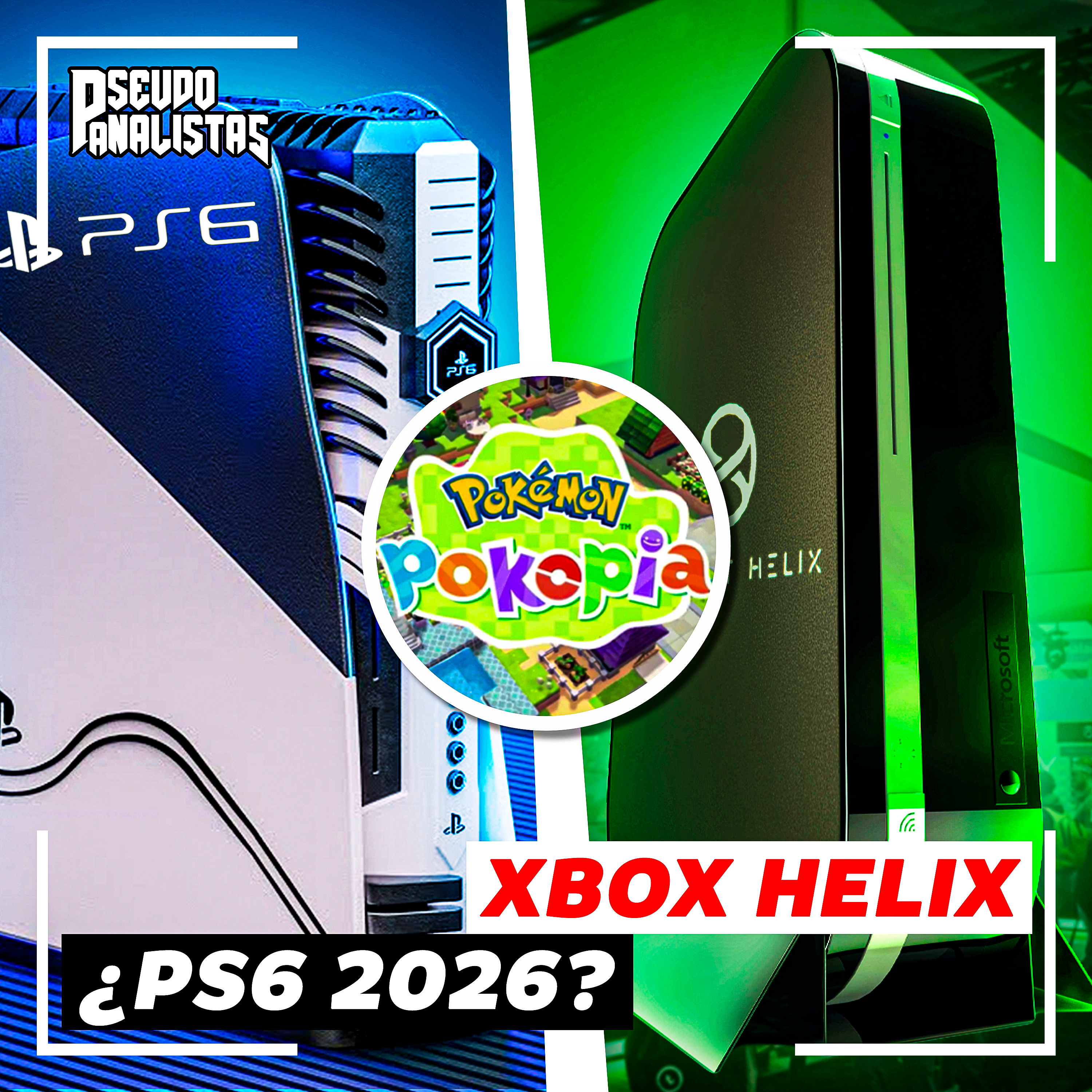 PS6 ESTARÍA LISTO PARA EL 2027 😱 PROYECTO HÉLICE DEVELADO EN GDC 2026 🧬 | #Pseudoanalistas S10E43