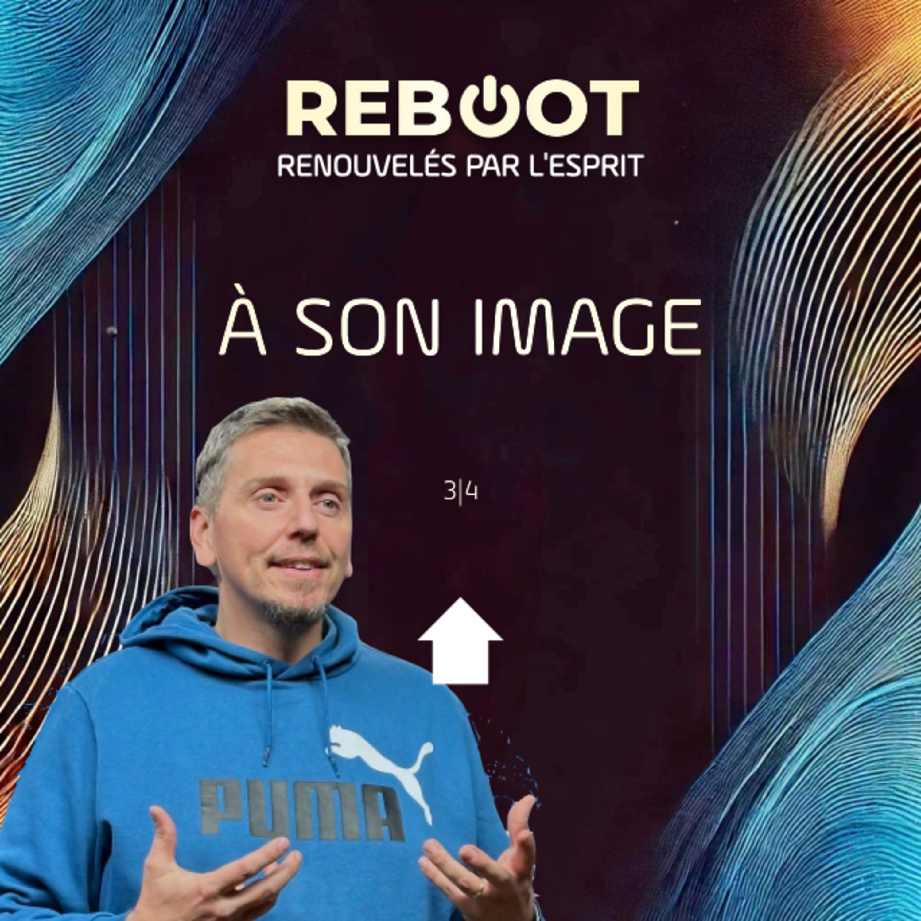 À son image 3|4 REBOOT 🔄 Renouvelés par l'Esprit | Léo Lopez episode artwork