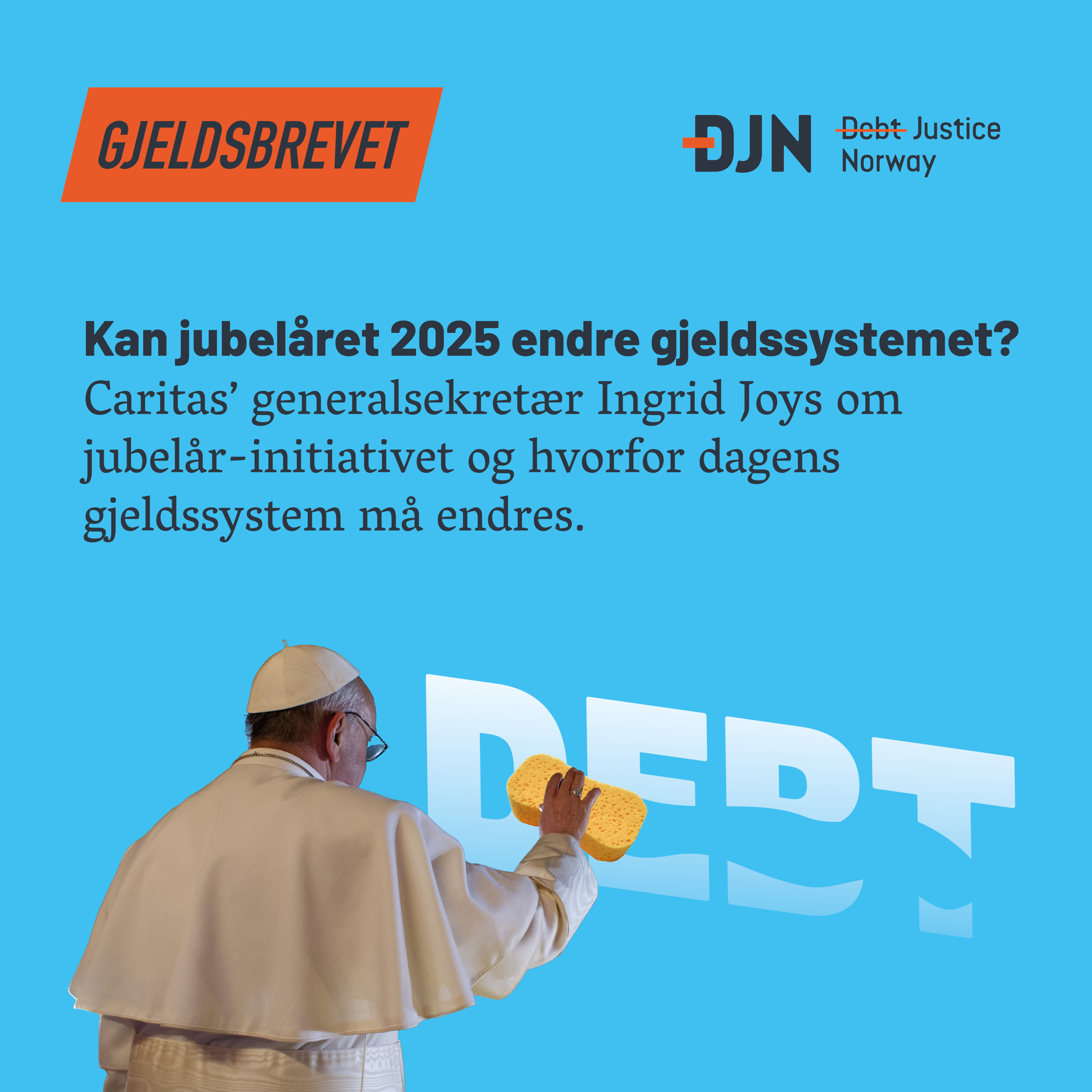 Kan jubelåret 2025 endre gjeldssystemet? 