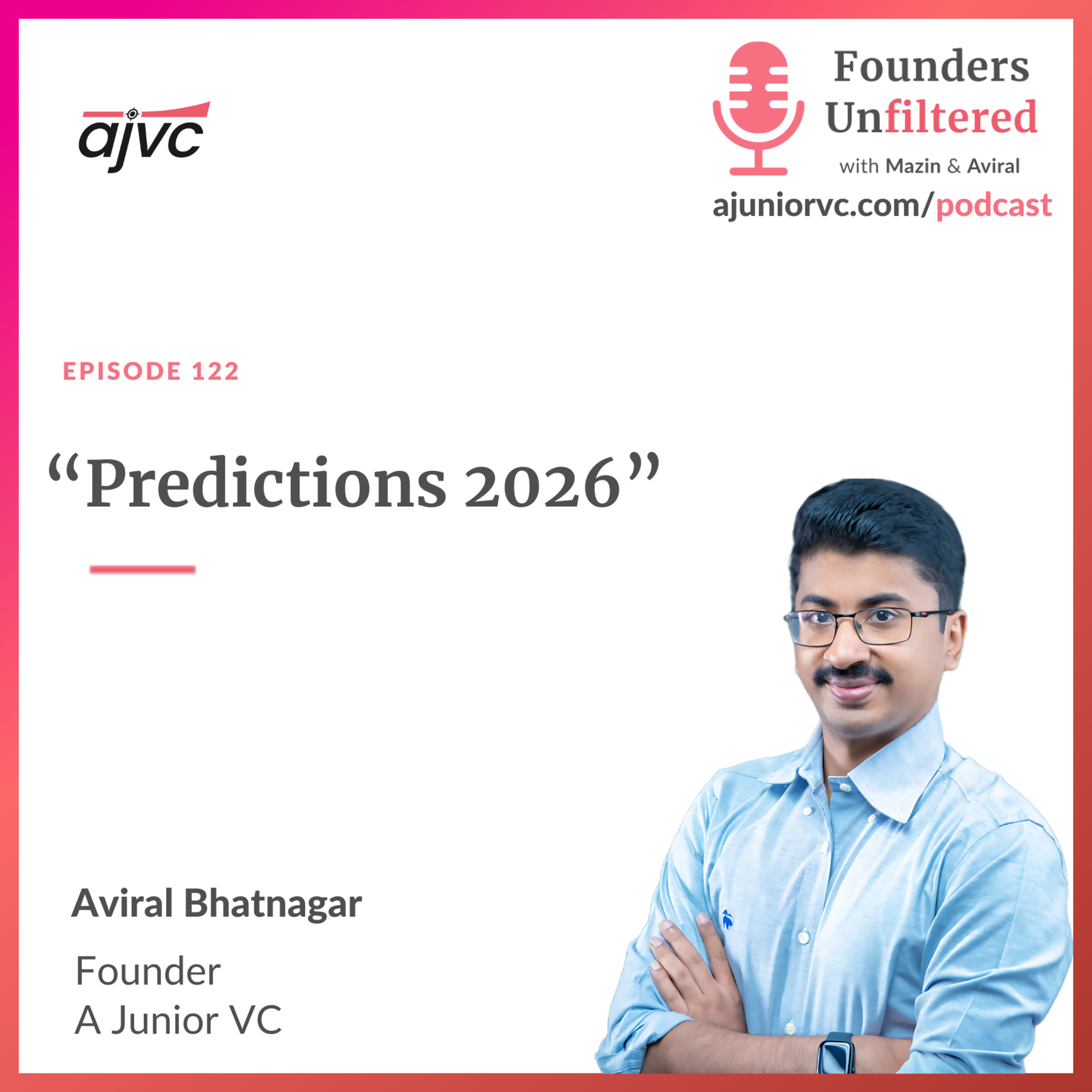 Ep 145: Mimetically Predicting 2026 ft AJVC
