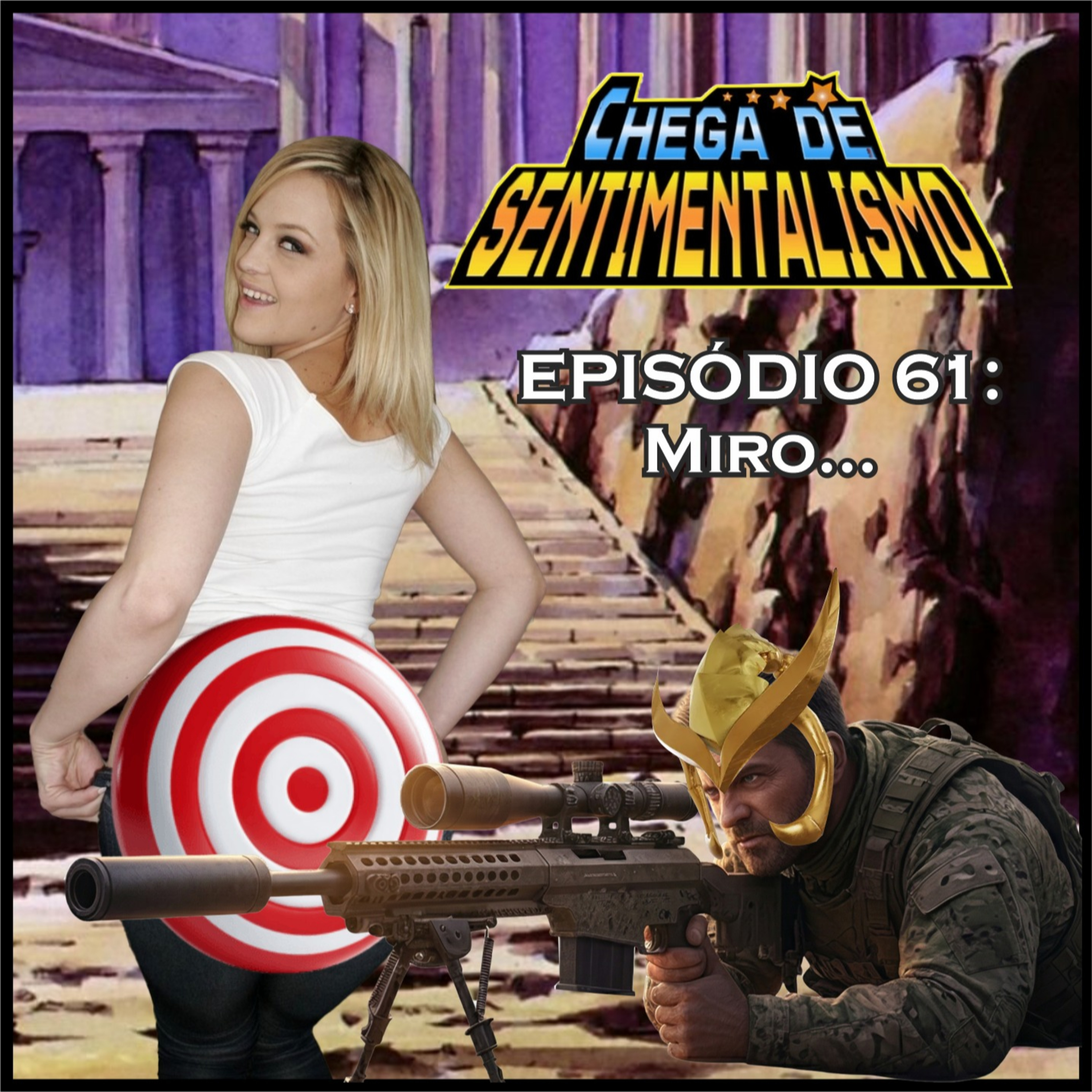 Chega de Sentimentalismo 61: o Miro... episode artwork