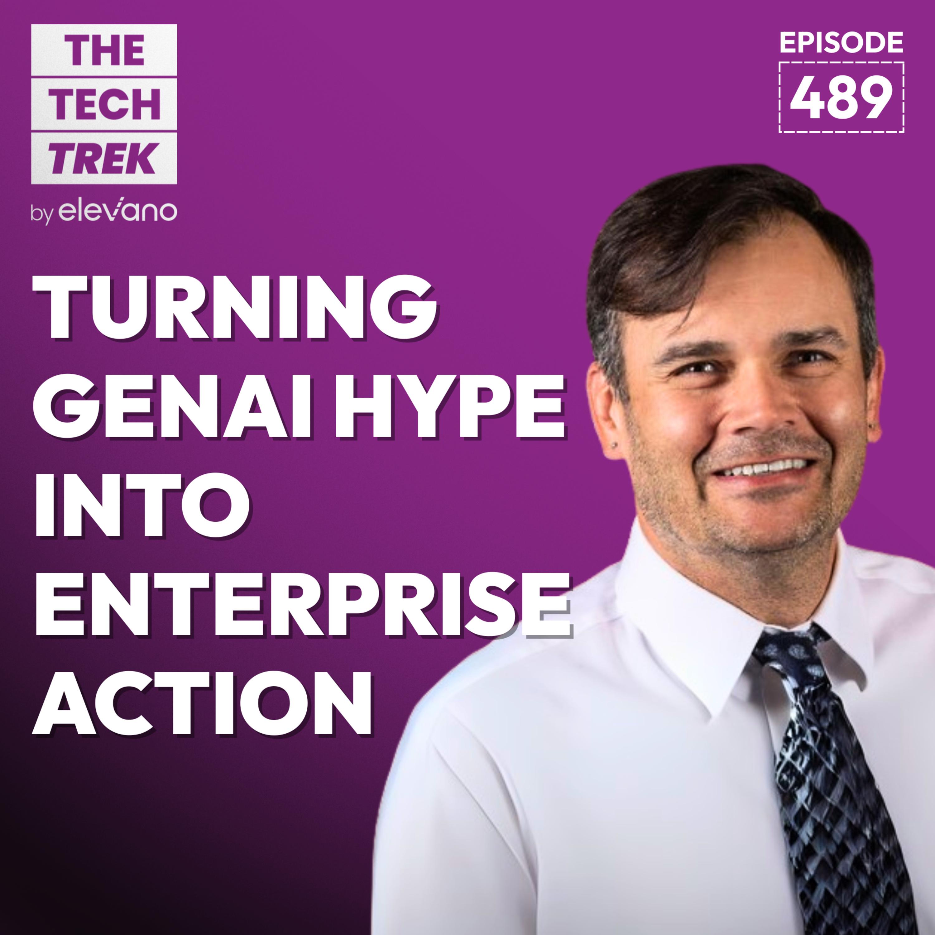 Turning GenAI Hype Into Enterprise Action