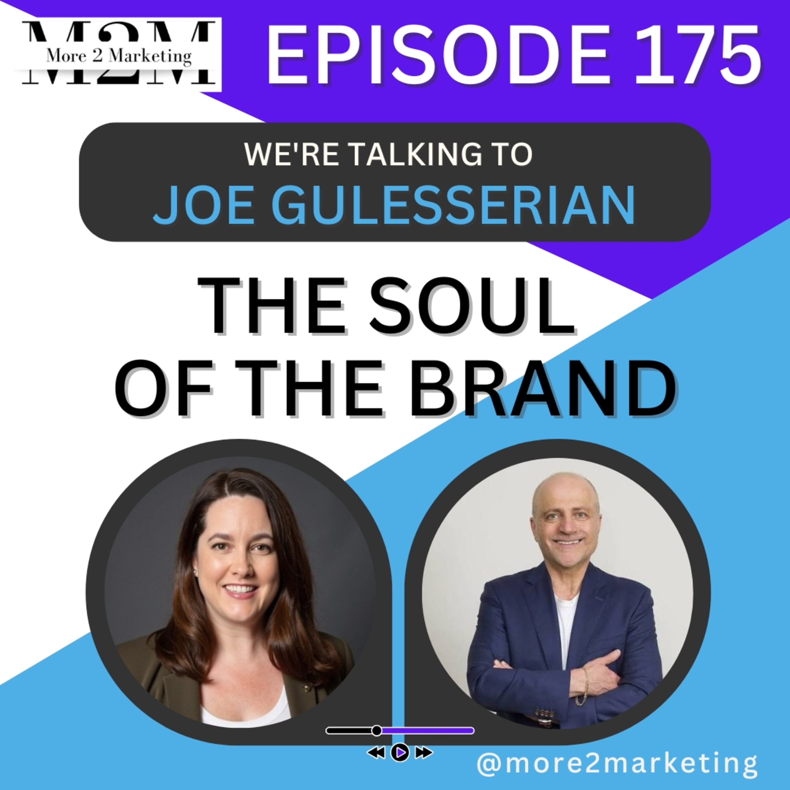 The soul of The Brand with Joe Gulesserian episode artwork