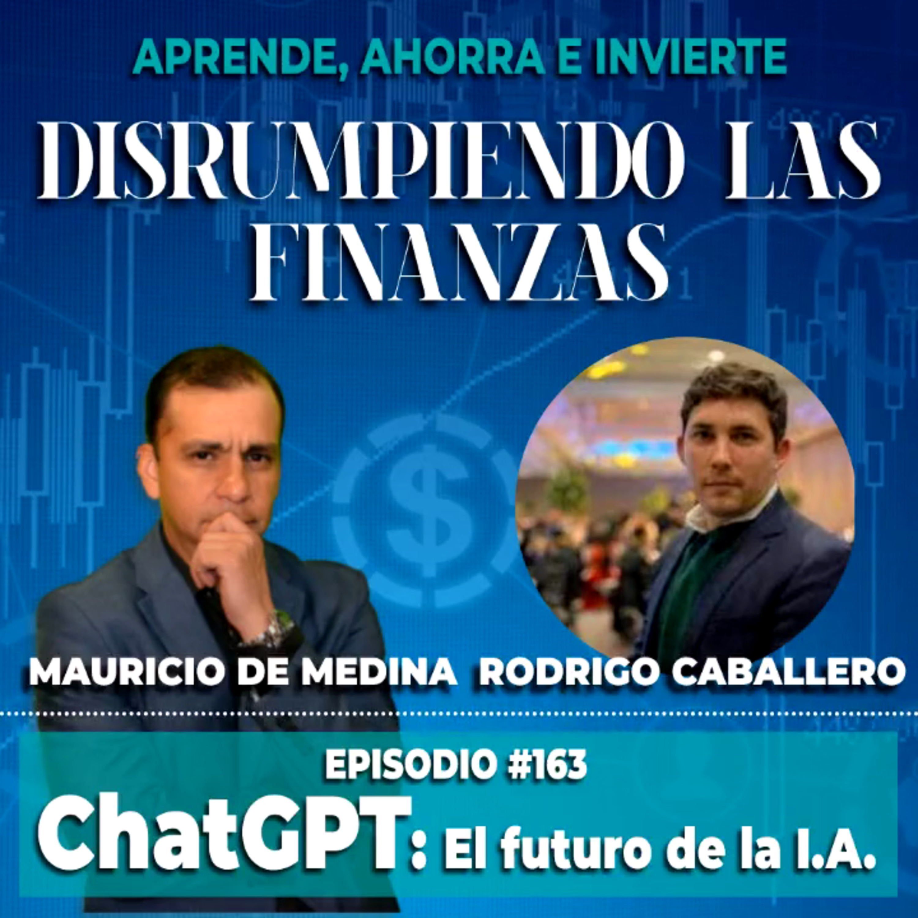 Aprende, ahorra e invierte con Mauricio de Medina