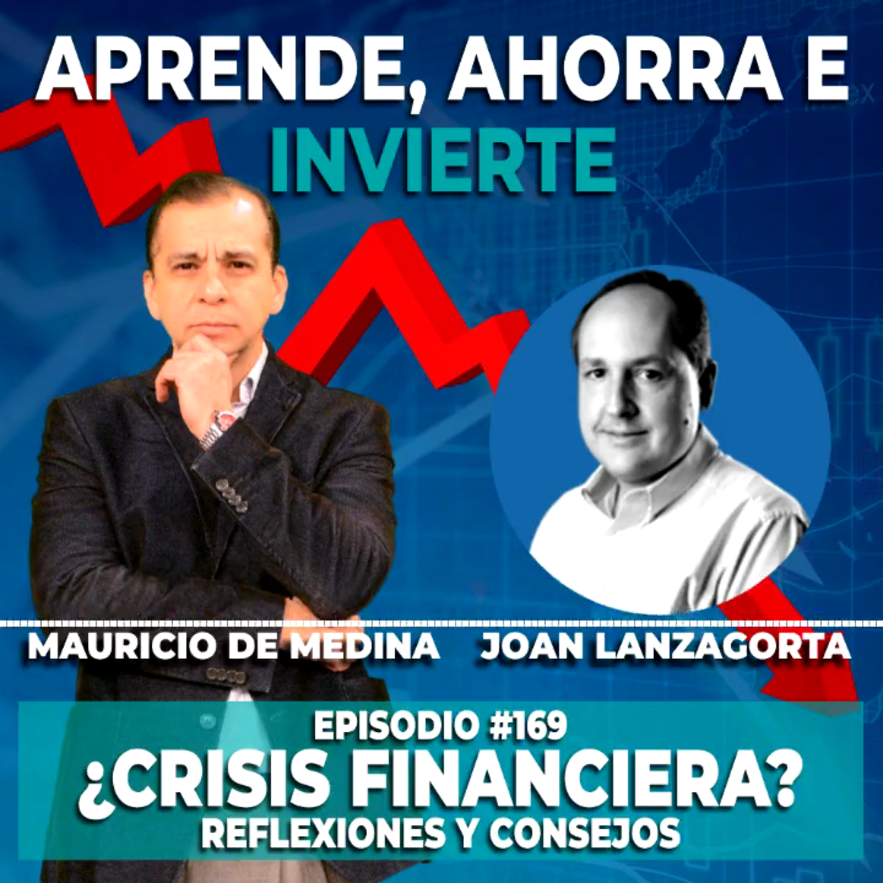 Aprende, ahorra e invierte con Mauricio de Medina