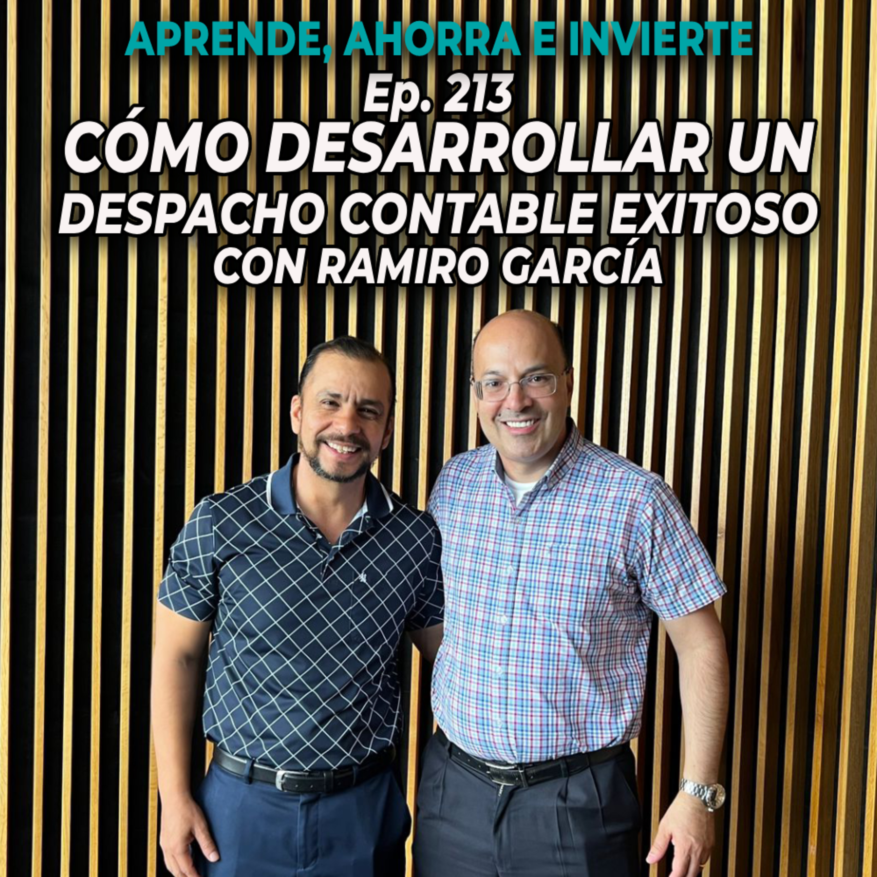 Ep. 213 Cómo desarrollar un despacho contable exitoso