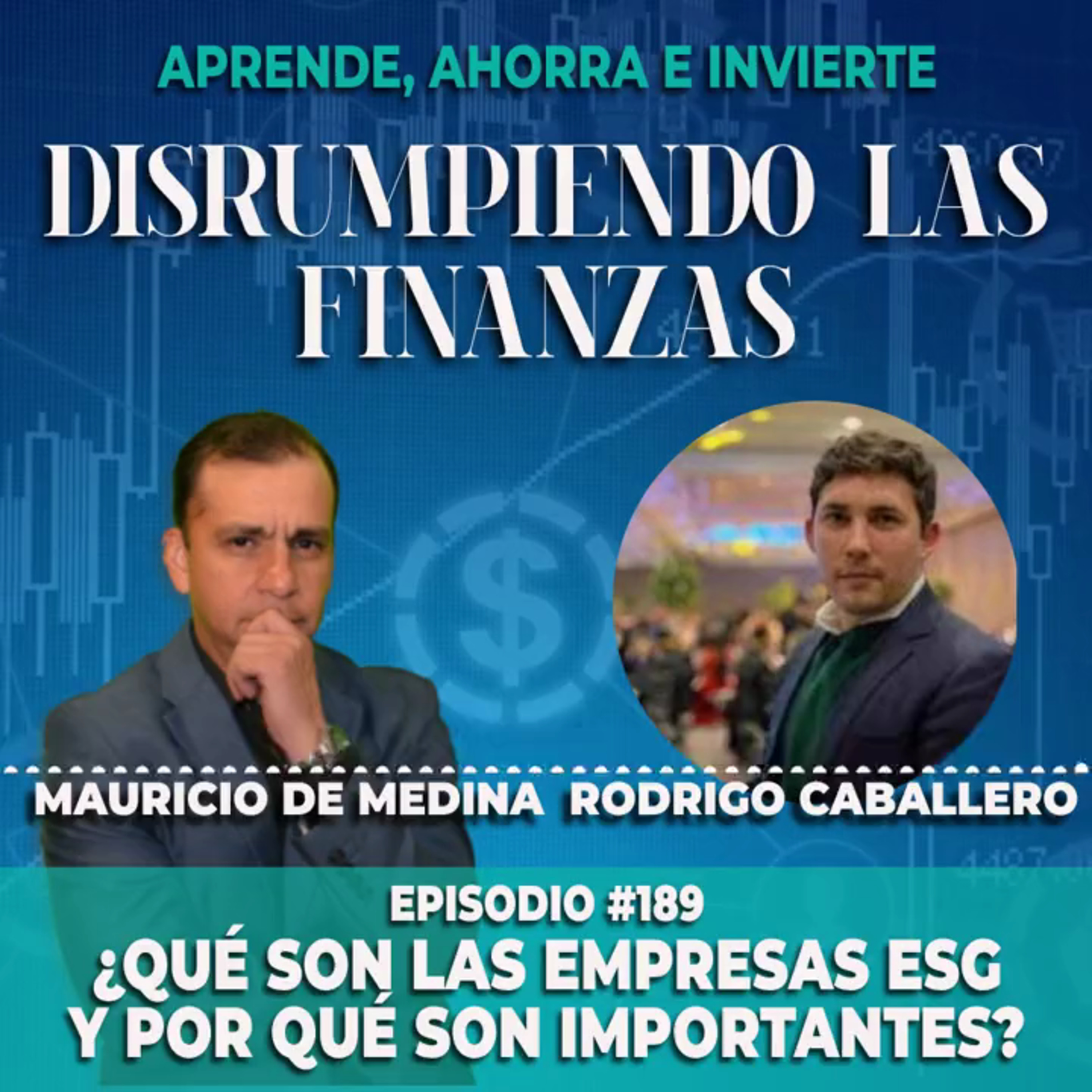 Ep 189. ¿Qué son las empresas ESG y por qué son importantes?