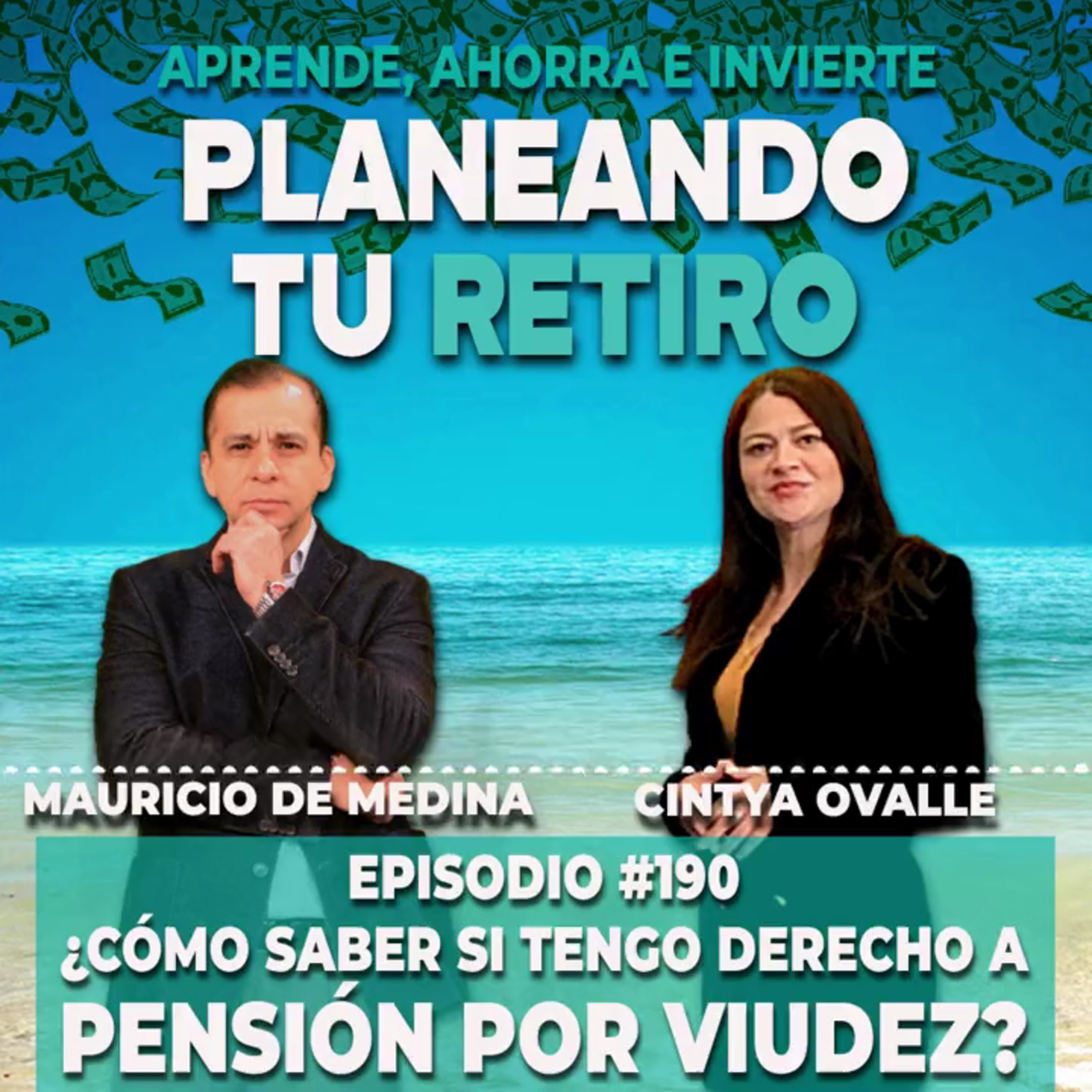 Ep 190. ¿Cómo saber si tengo derecho a pensión por viudez?