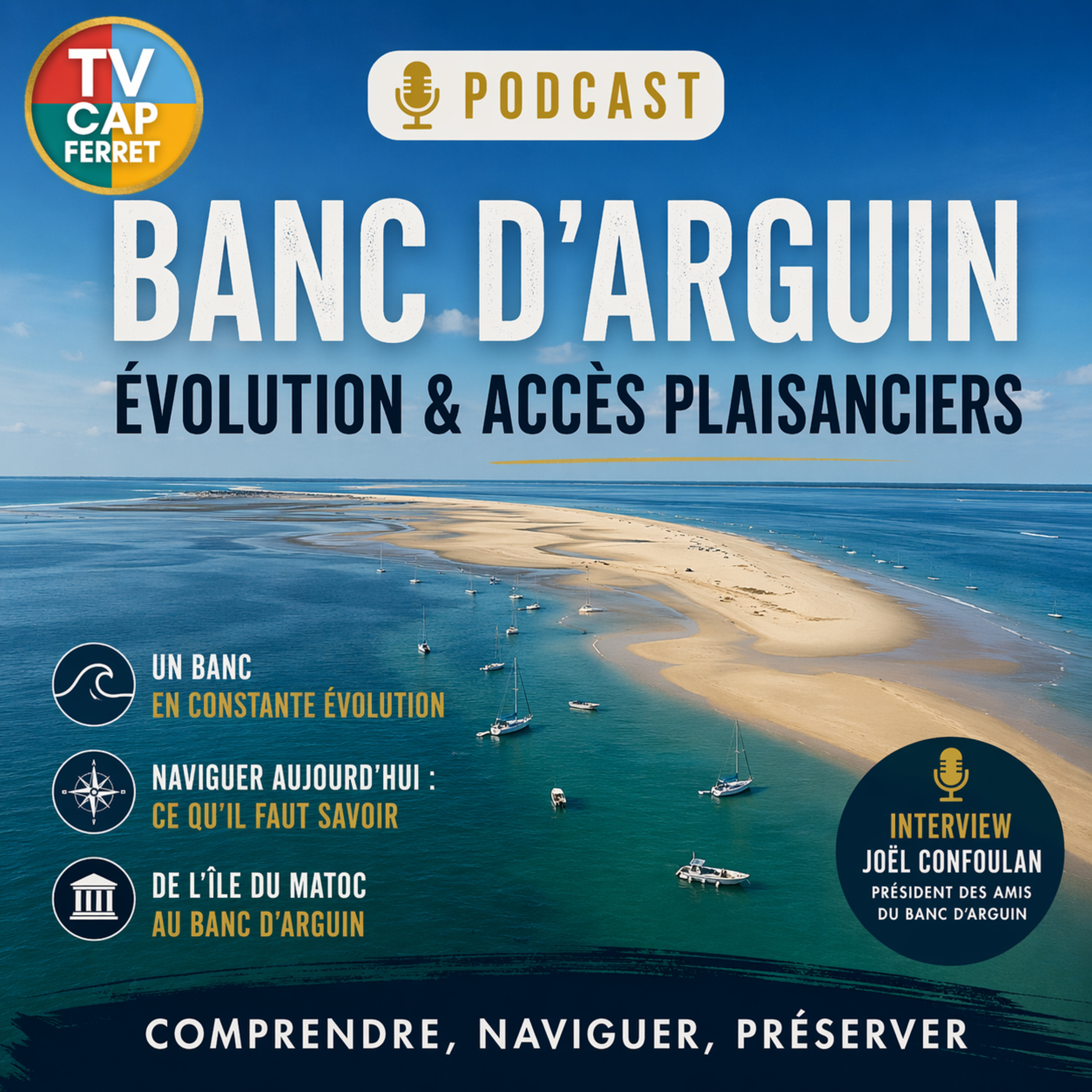 [CHRONIQUE] Banc d’Arguin : quels usages encore possibles pour les plaisanciers en 2026 ?