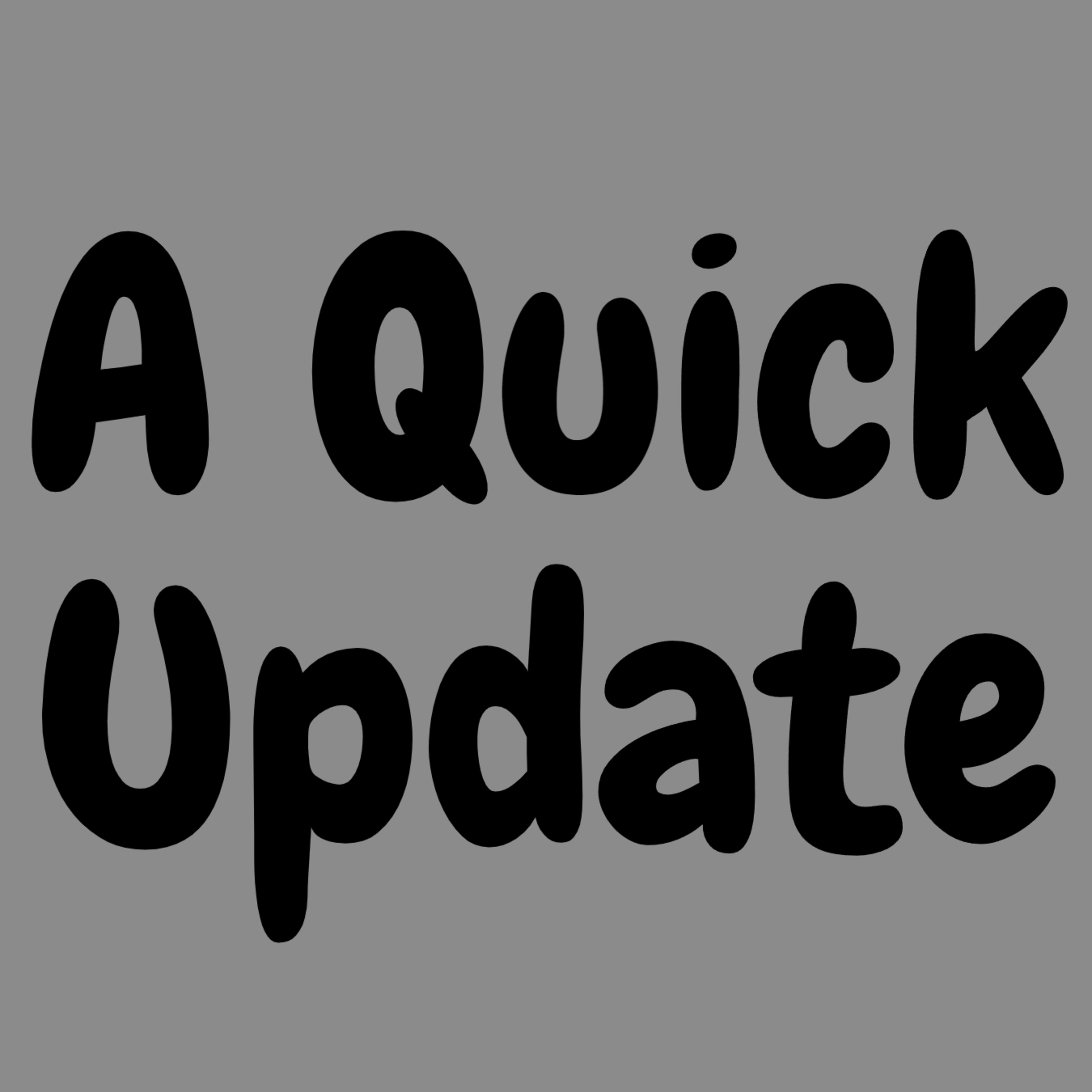 New Announcements (Delays, QNA reboot, Audio Editors Wanted (free))