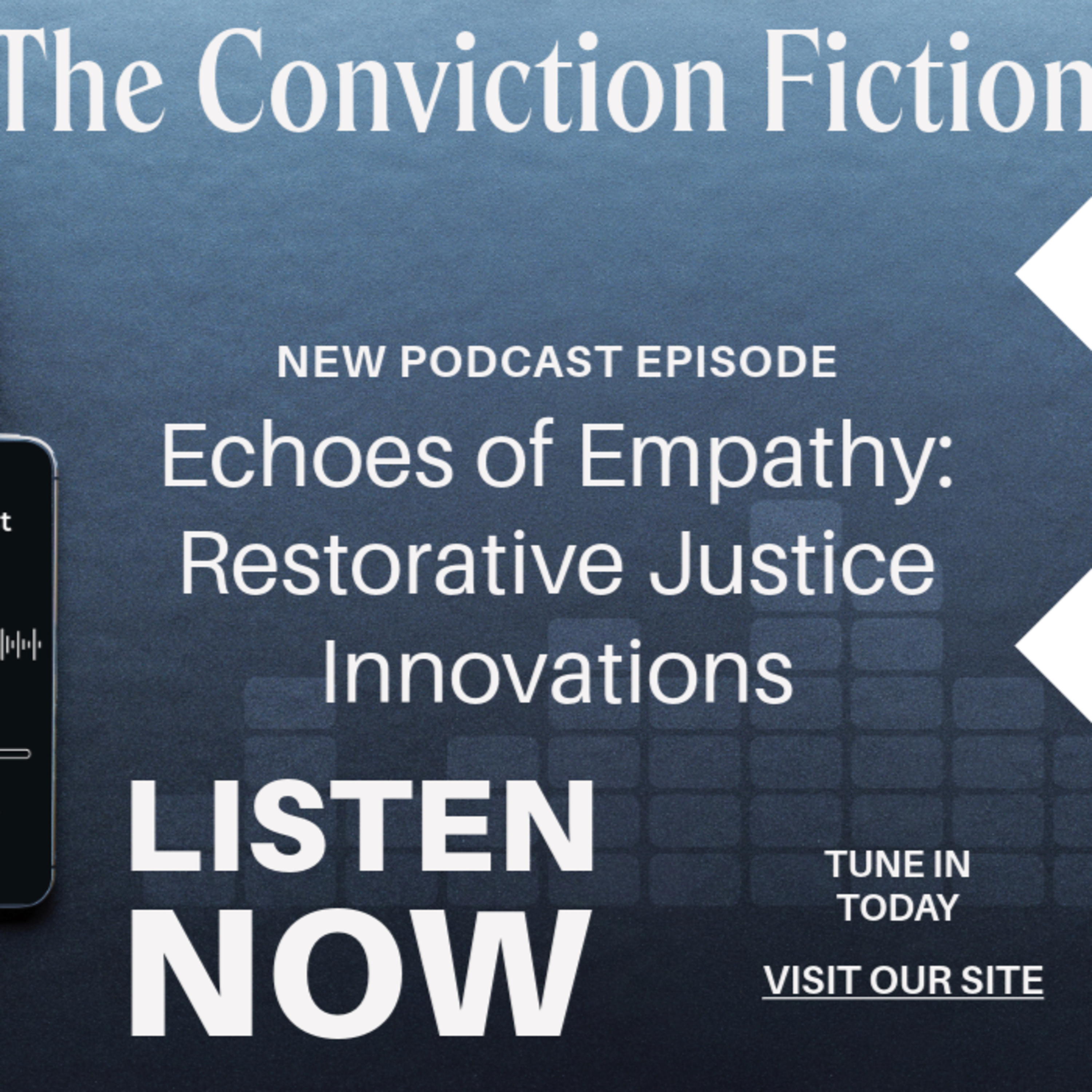 Echoes of Empathy: Restorative Justice Innovations episode artwork