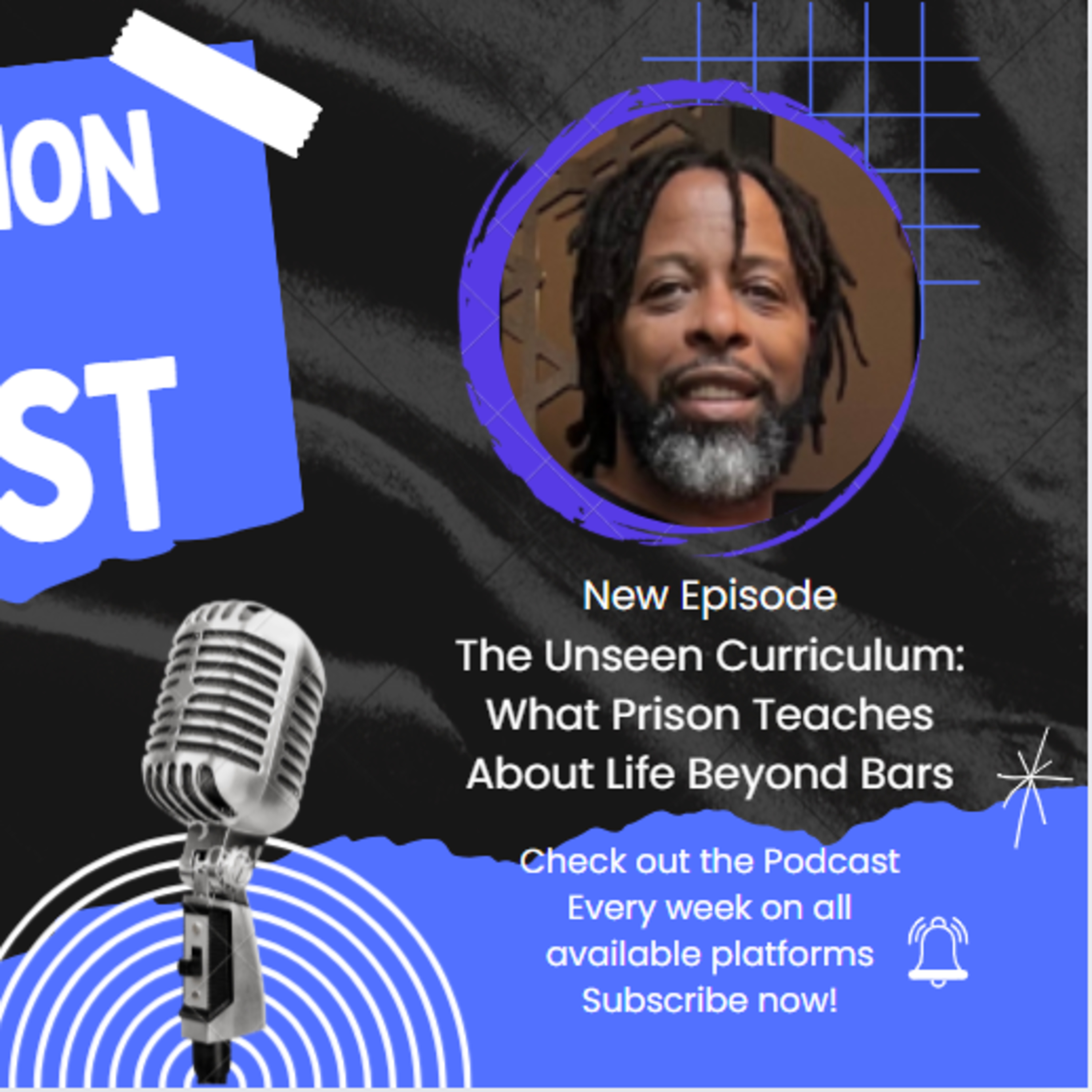 The Unseen Curriculum: What Prison Teaches About Life Beyond Bars episode artwork
