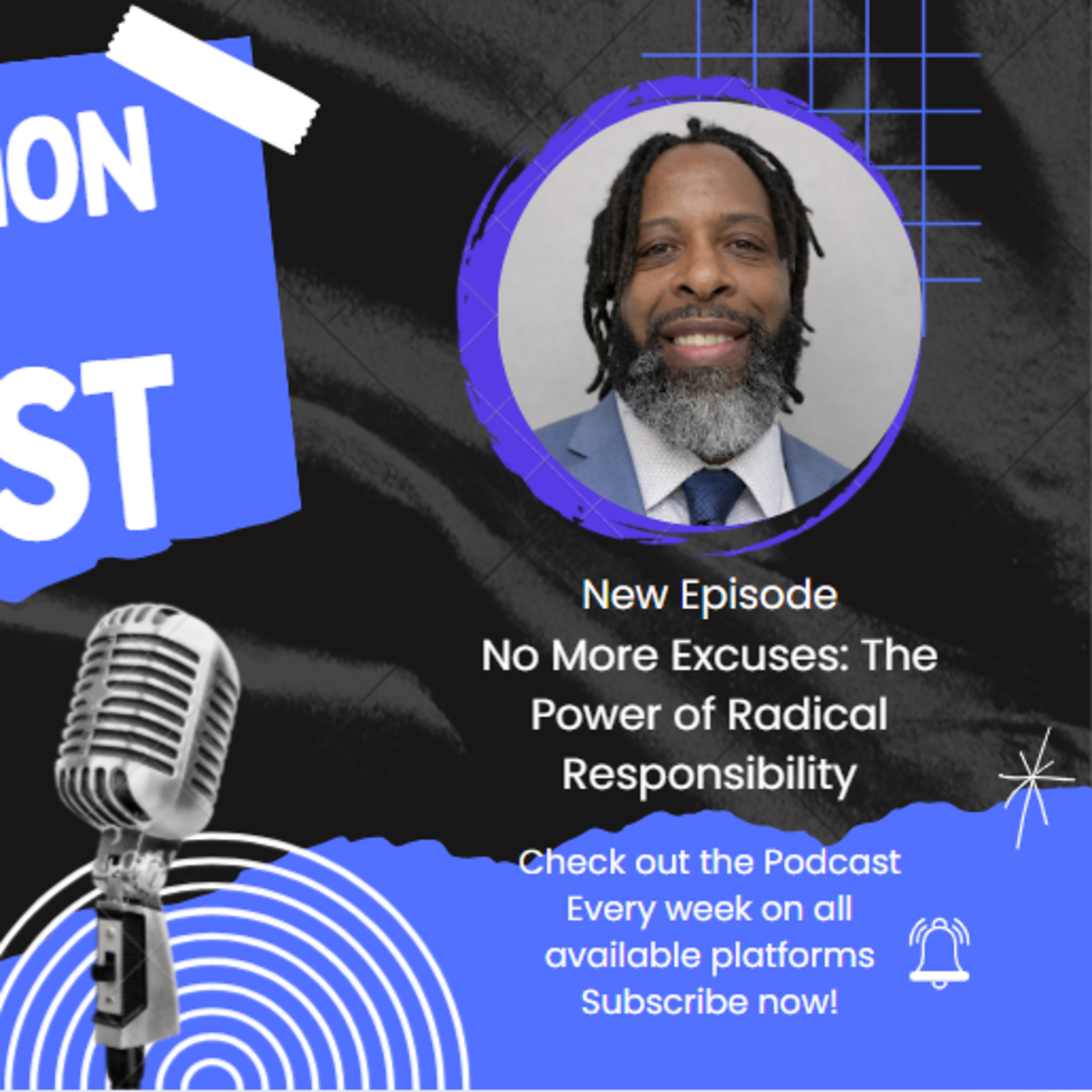 No More Excuses: The Power of Radical Responsibility episode artwork