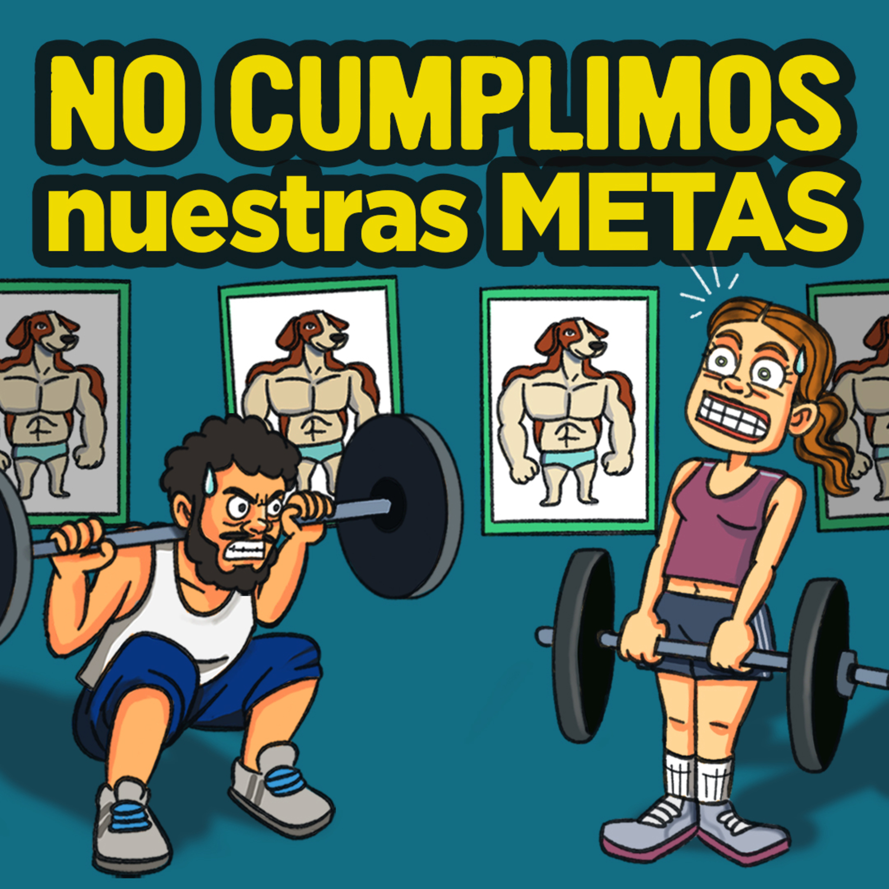 Ep 164 | Fallamos este año y escribimos nuestras las metas para el 2026