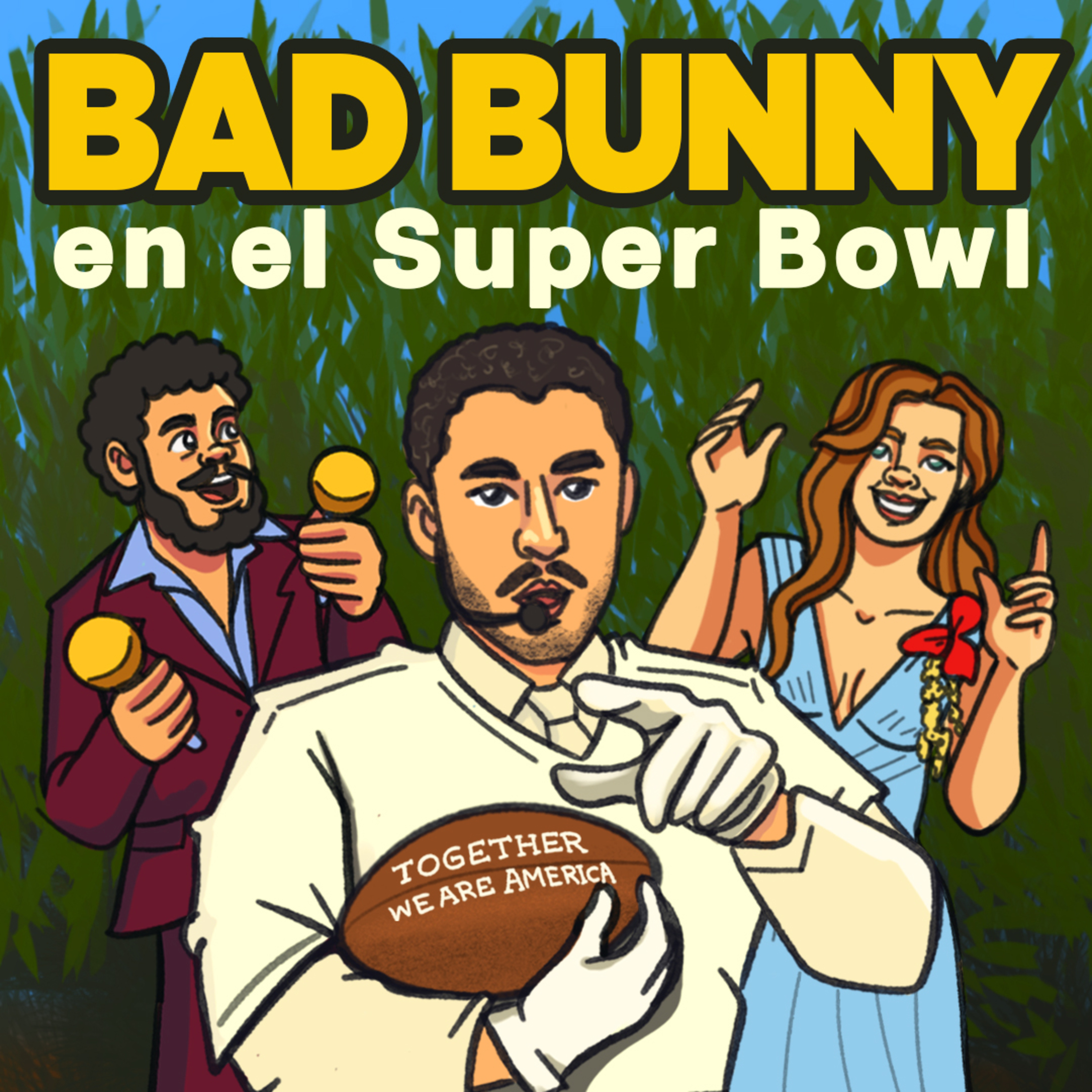 Ep 170 | Bad Bunny en el Super Bowl