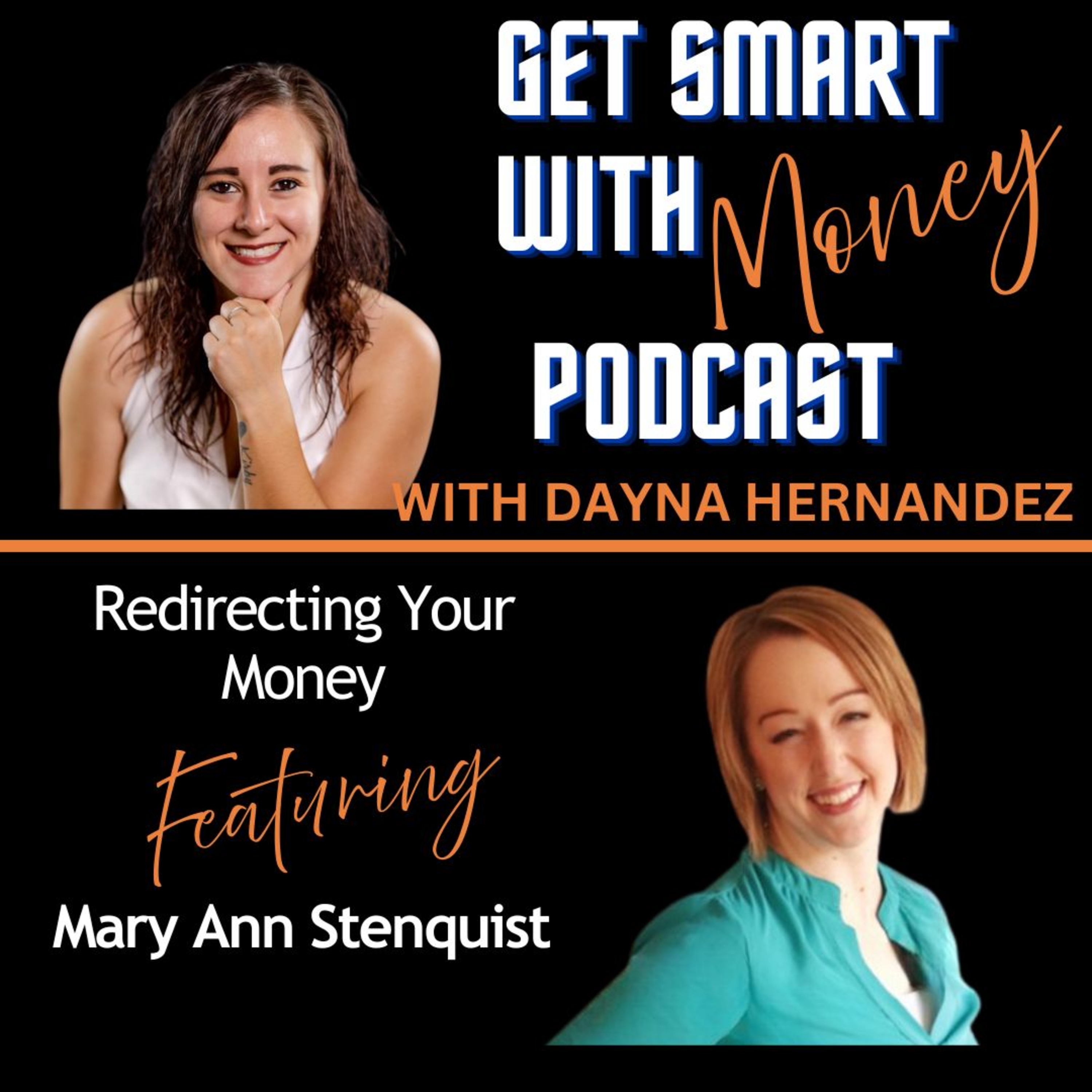 58. Redirecting Your Money with Spending Coach, Mary Ann Stenquist