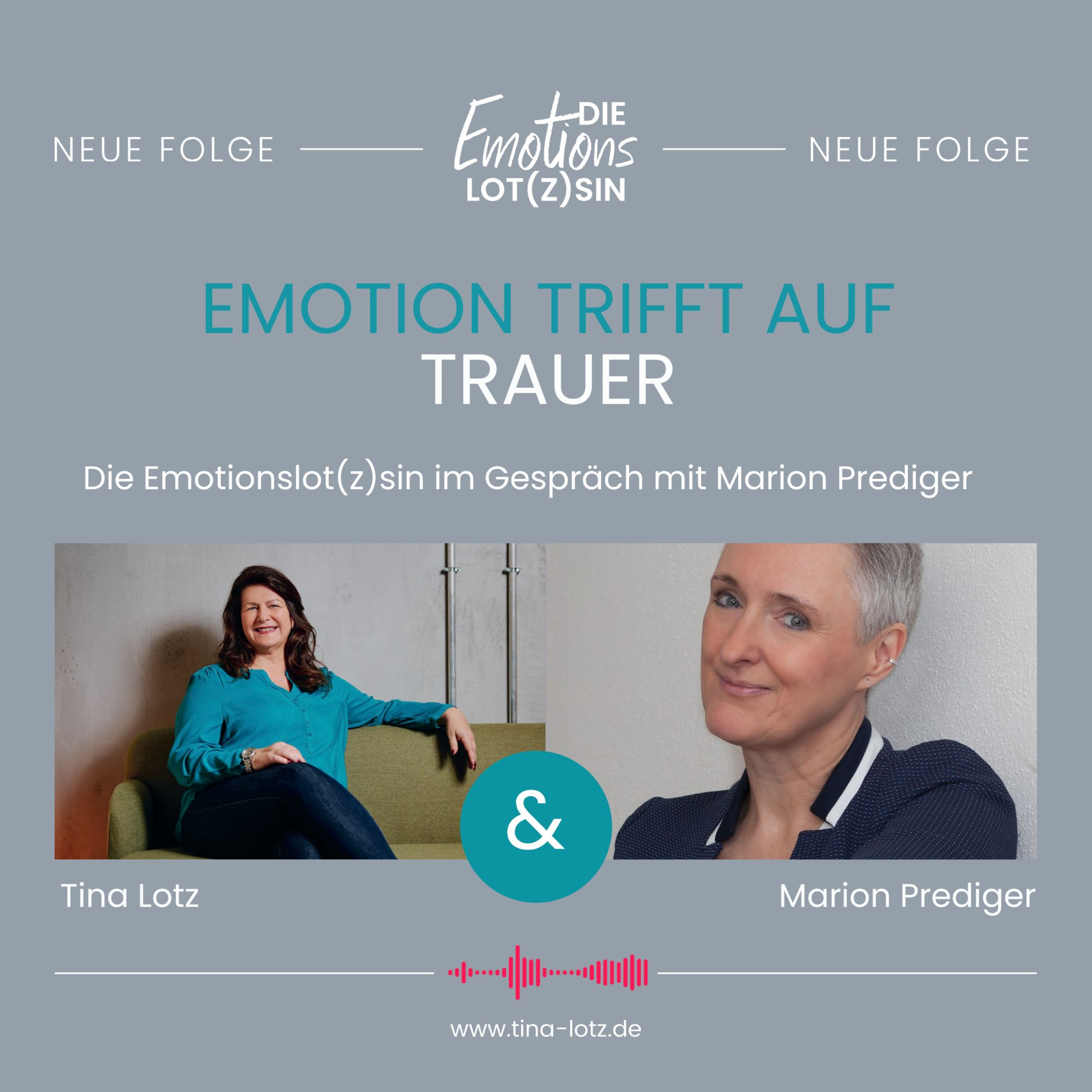 Emotion trifft auf Trauer - Die Emotionslot(z)sin im Gespräch mit Marion Prediger episode artwork