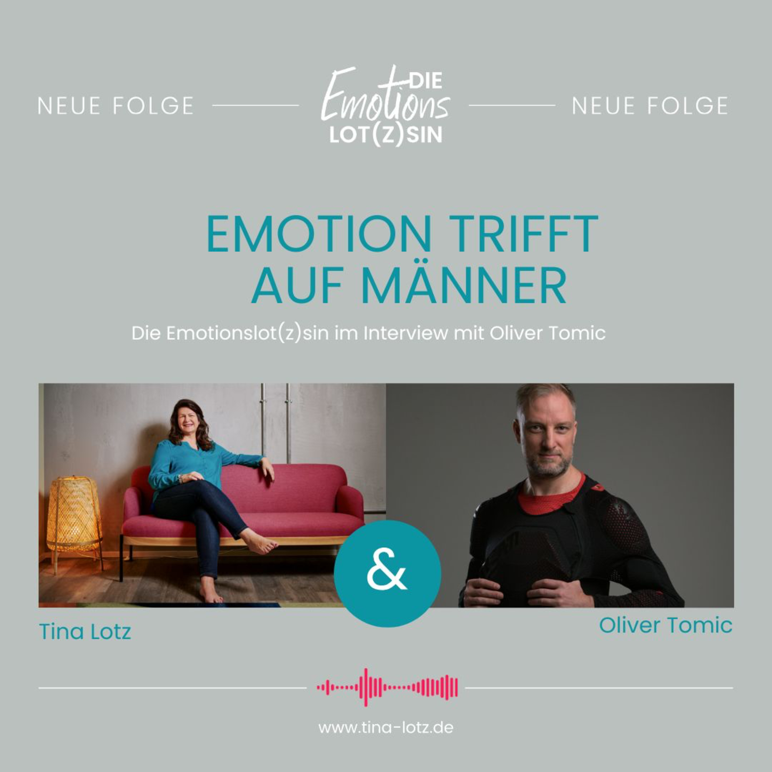 Emotion trifft auf Männer - Die Emotionslot(z)sin im Gespräch mit Oliver Tomic episode artwork