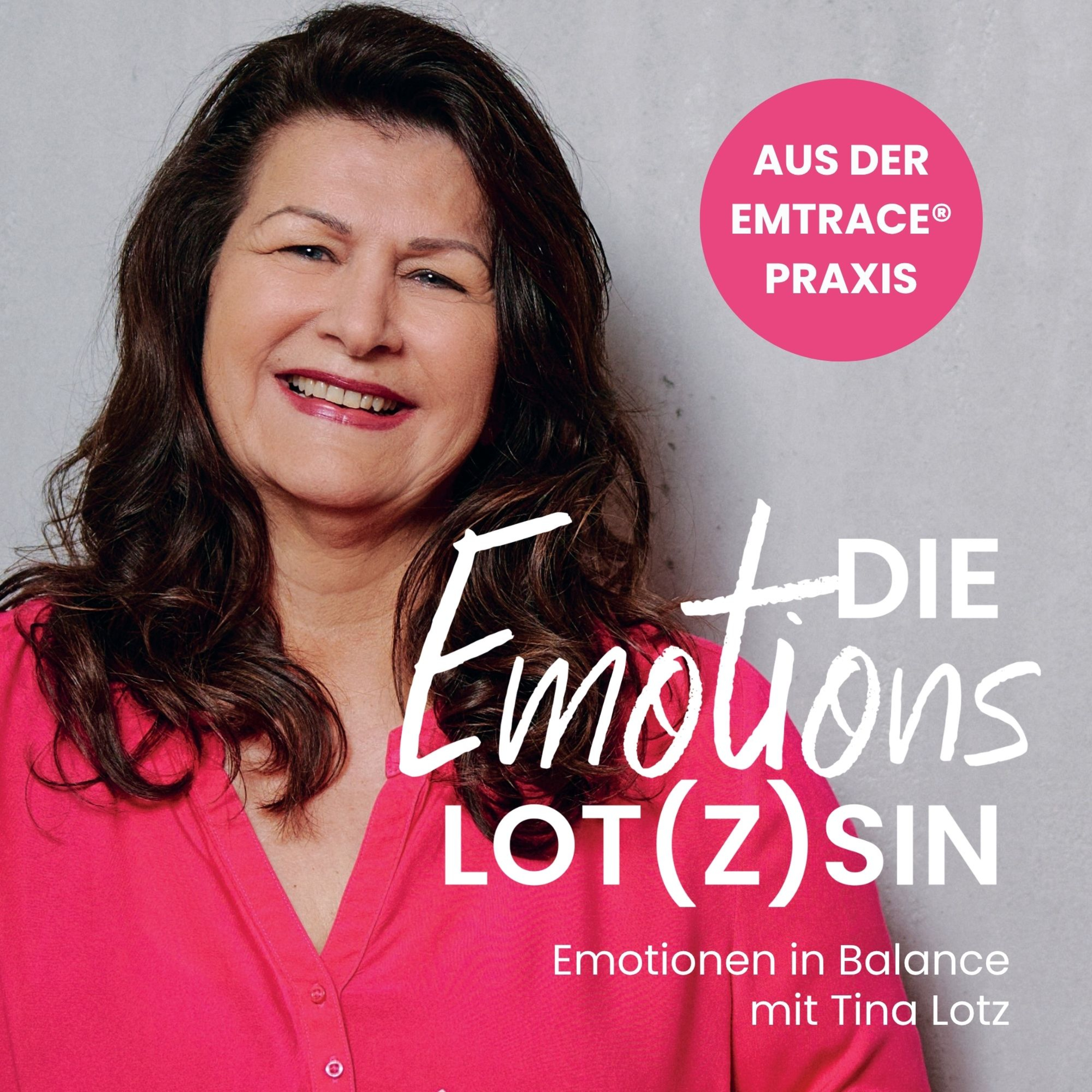 Aus meiner emTrace® Praxis - "Nie" ... ein Wort für die Unendlichkeit? episode artwork
