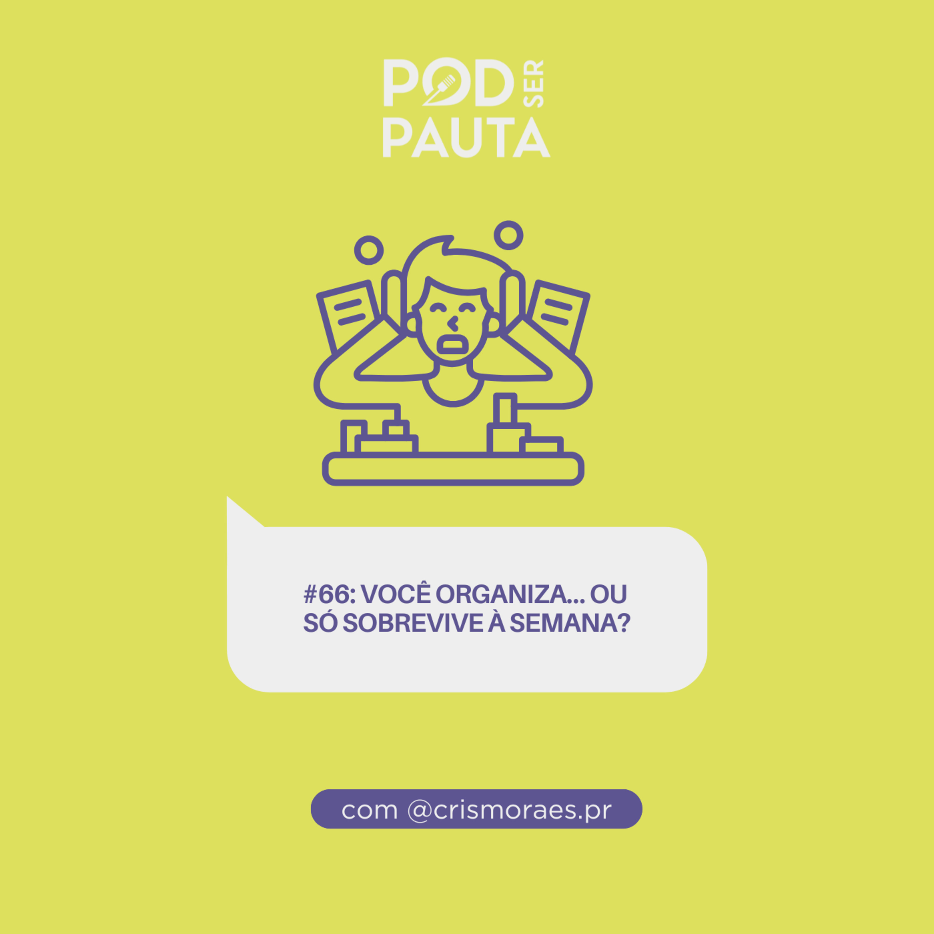 POD SER PAUTA?