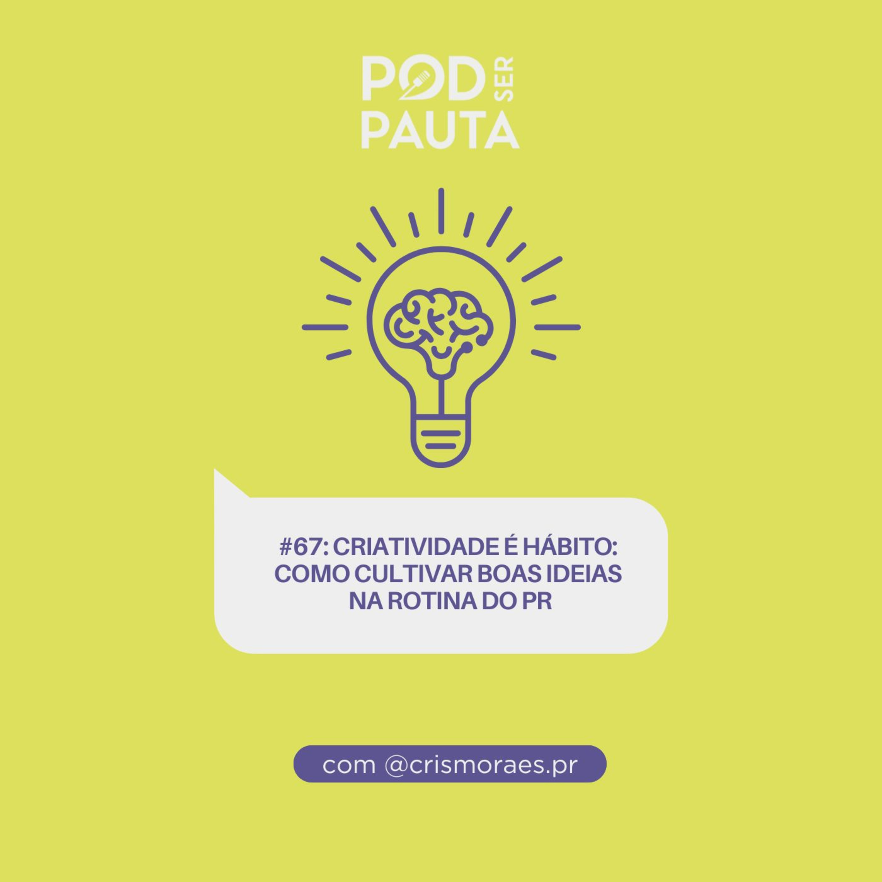 POD SER PAUTA?