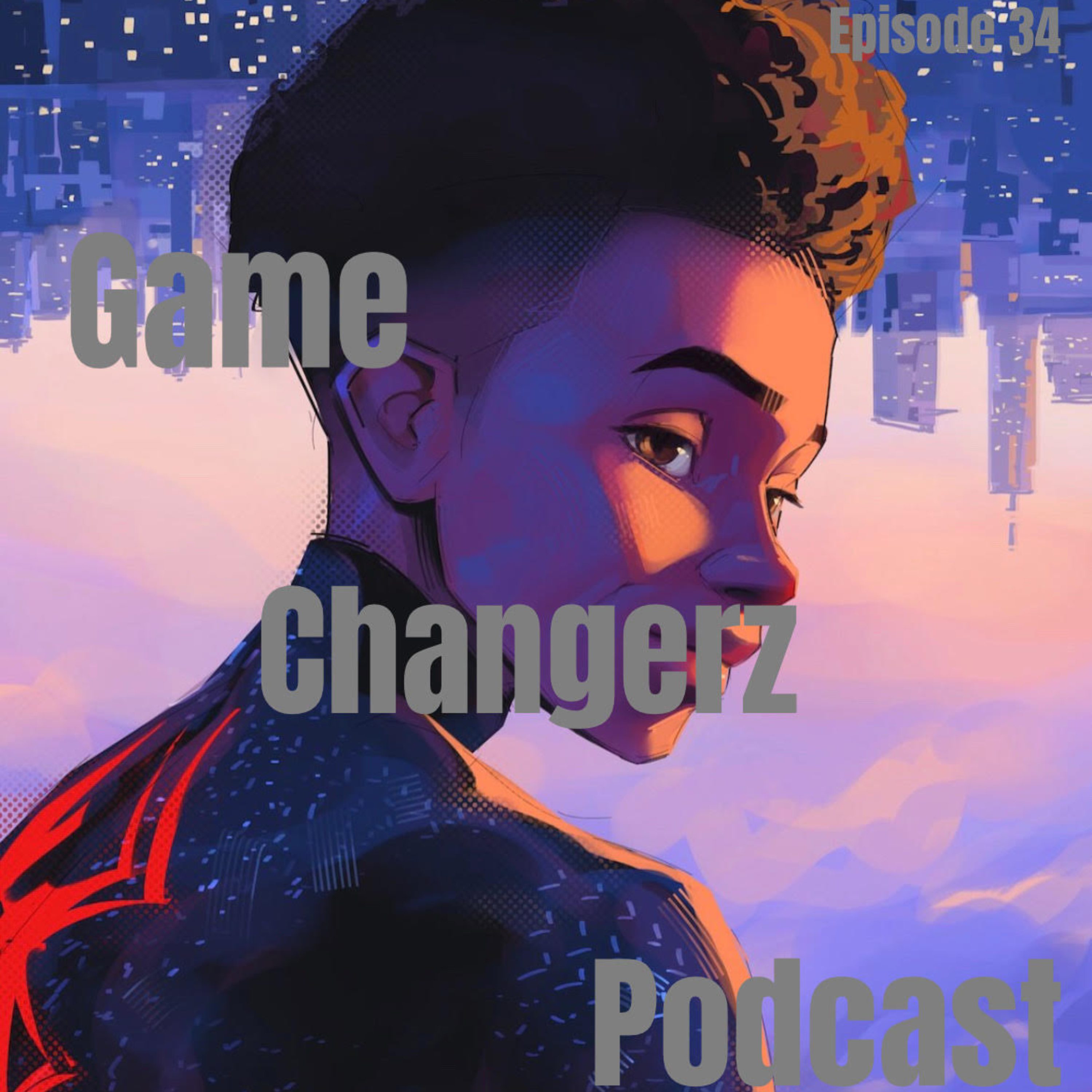 GameChangerzPodcast