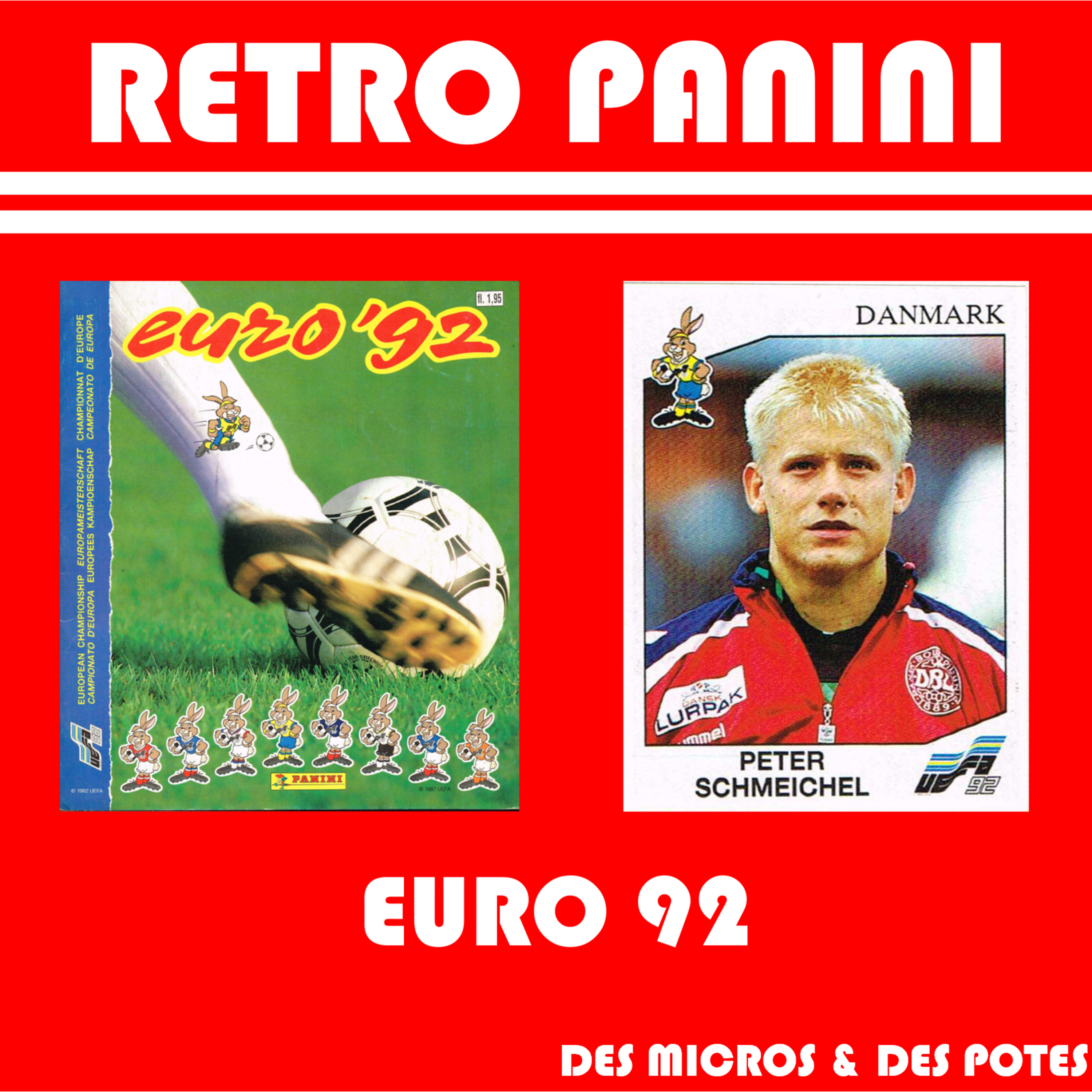 Retro Panini Euro - Episode 3 - Suède 92