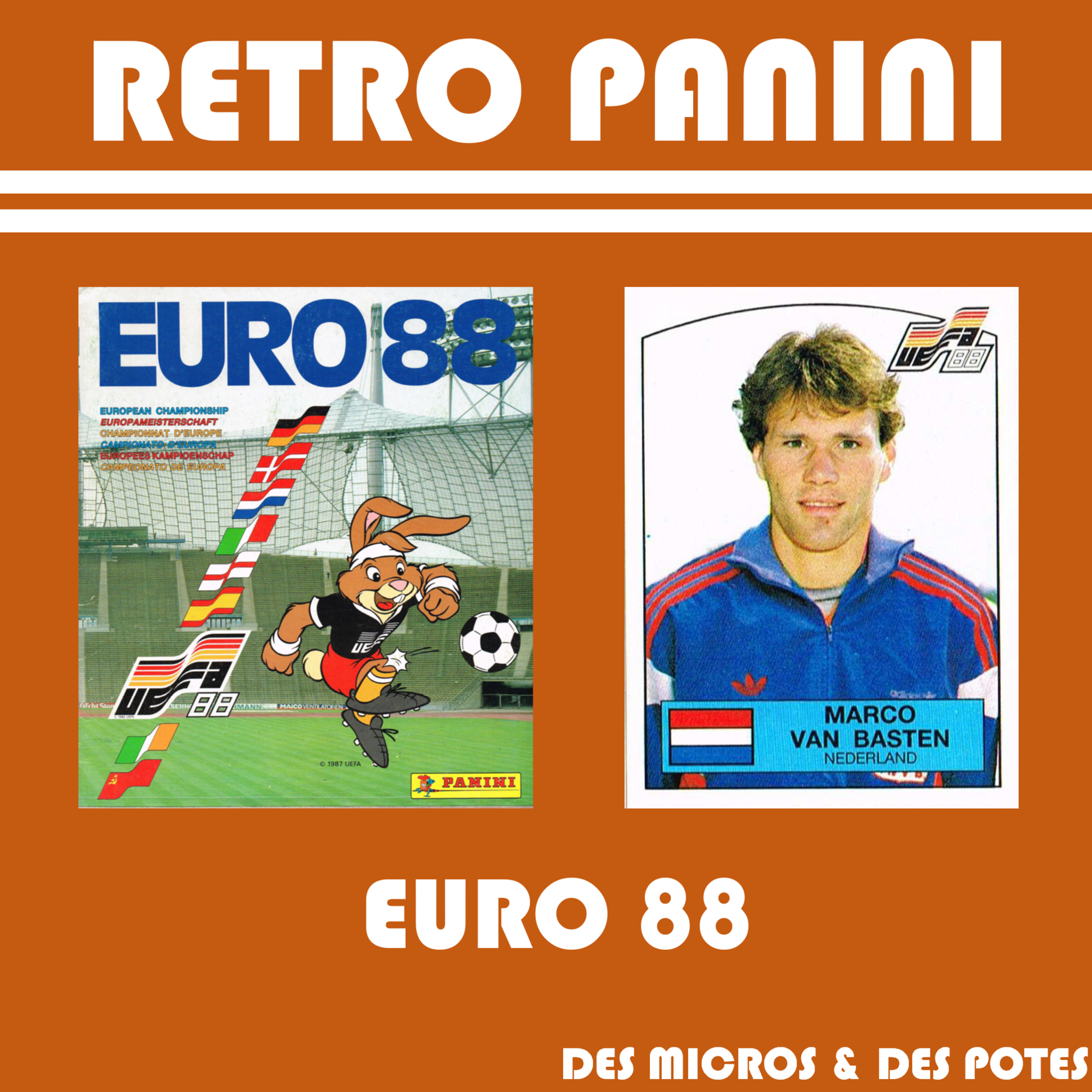 Retro Panini Euro - Episode 7 - Allemagne 88