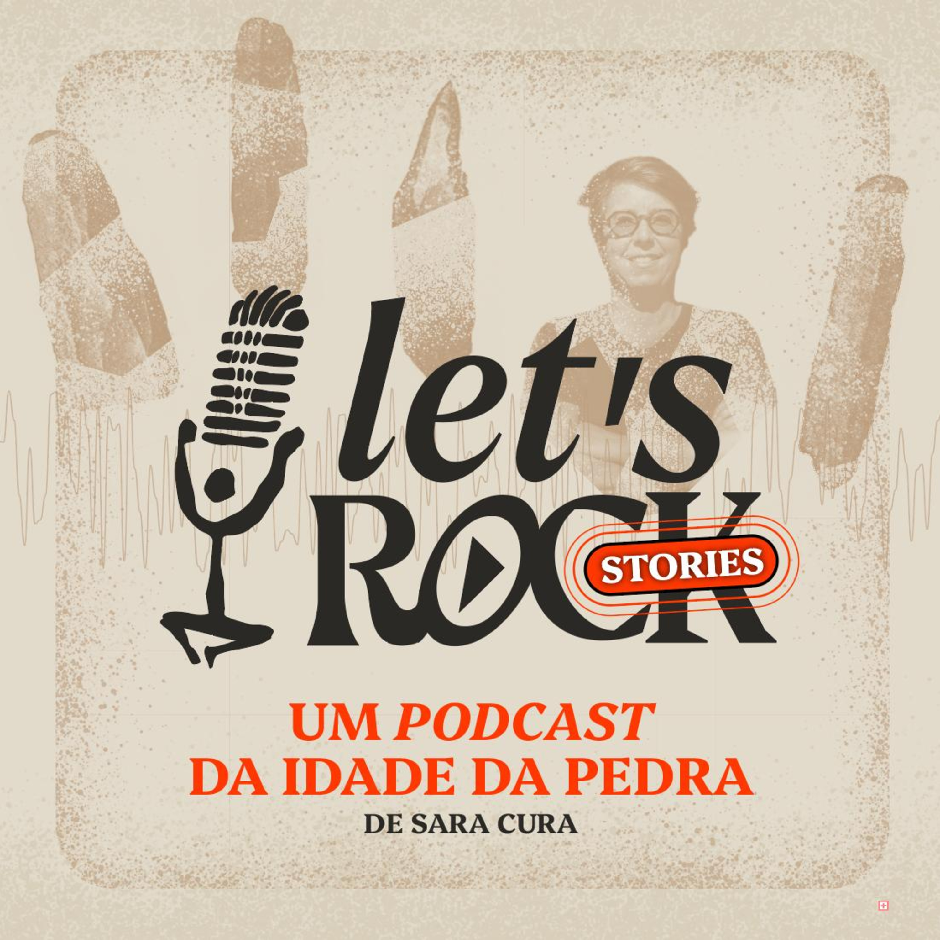 Let\'s Rock - Um podcast da Idade da Pedra