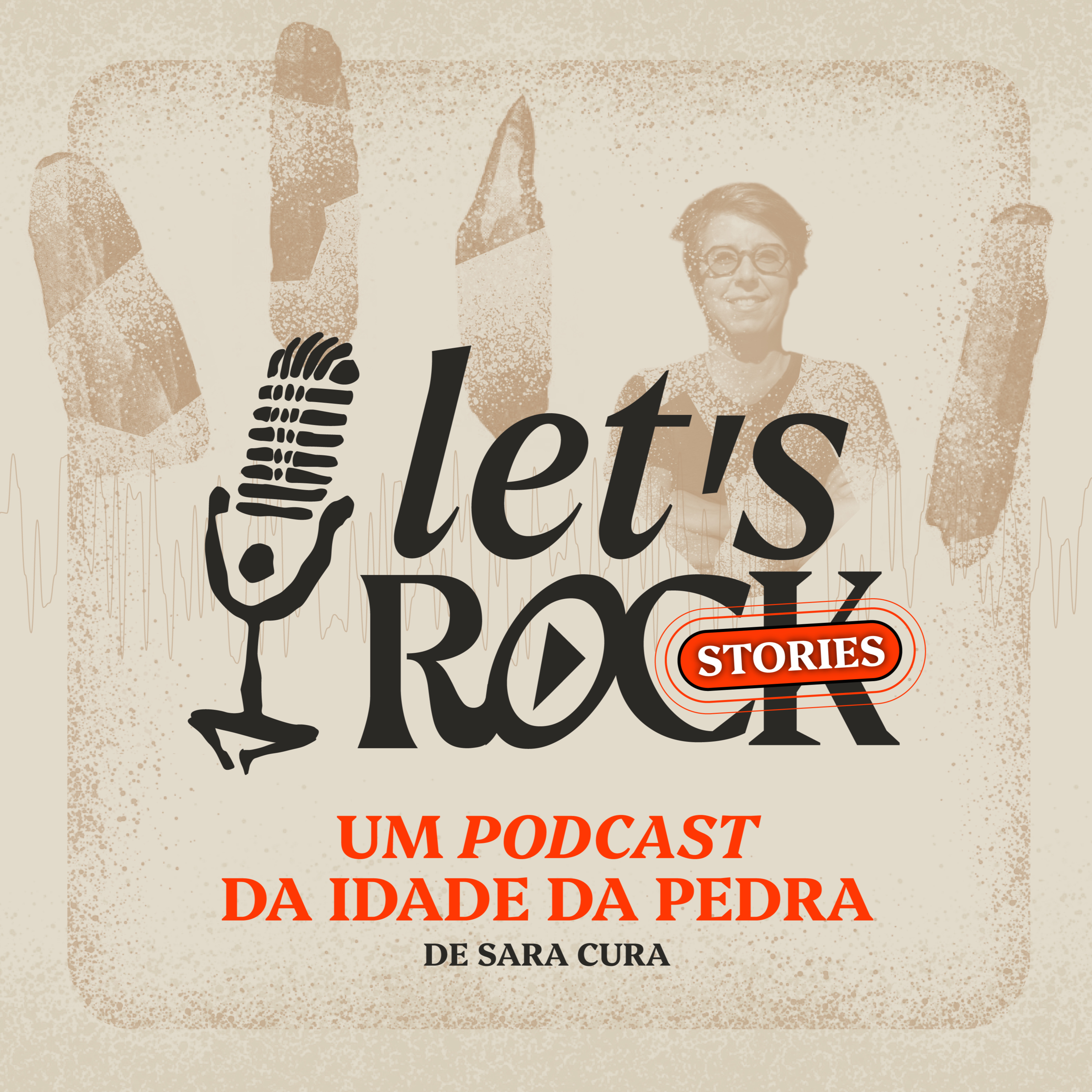 Let\'s Rock - Um podcast da Idade da Pedra