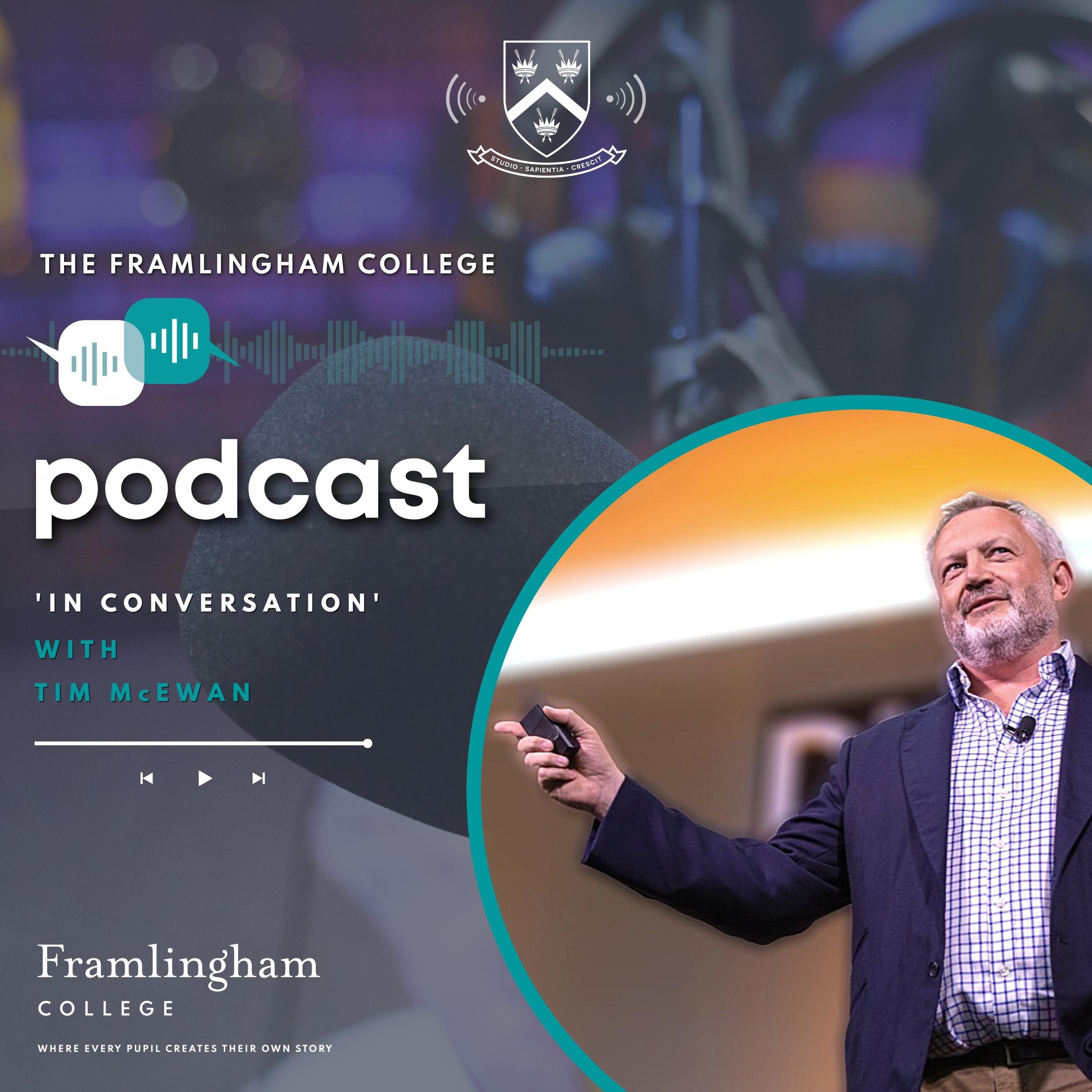 The Framlingham College Podcast