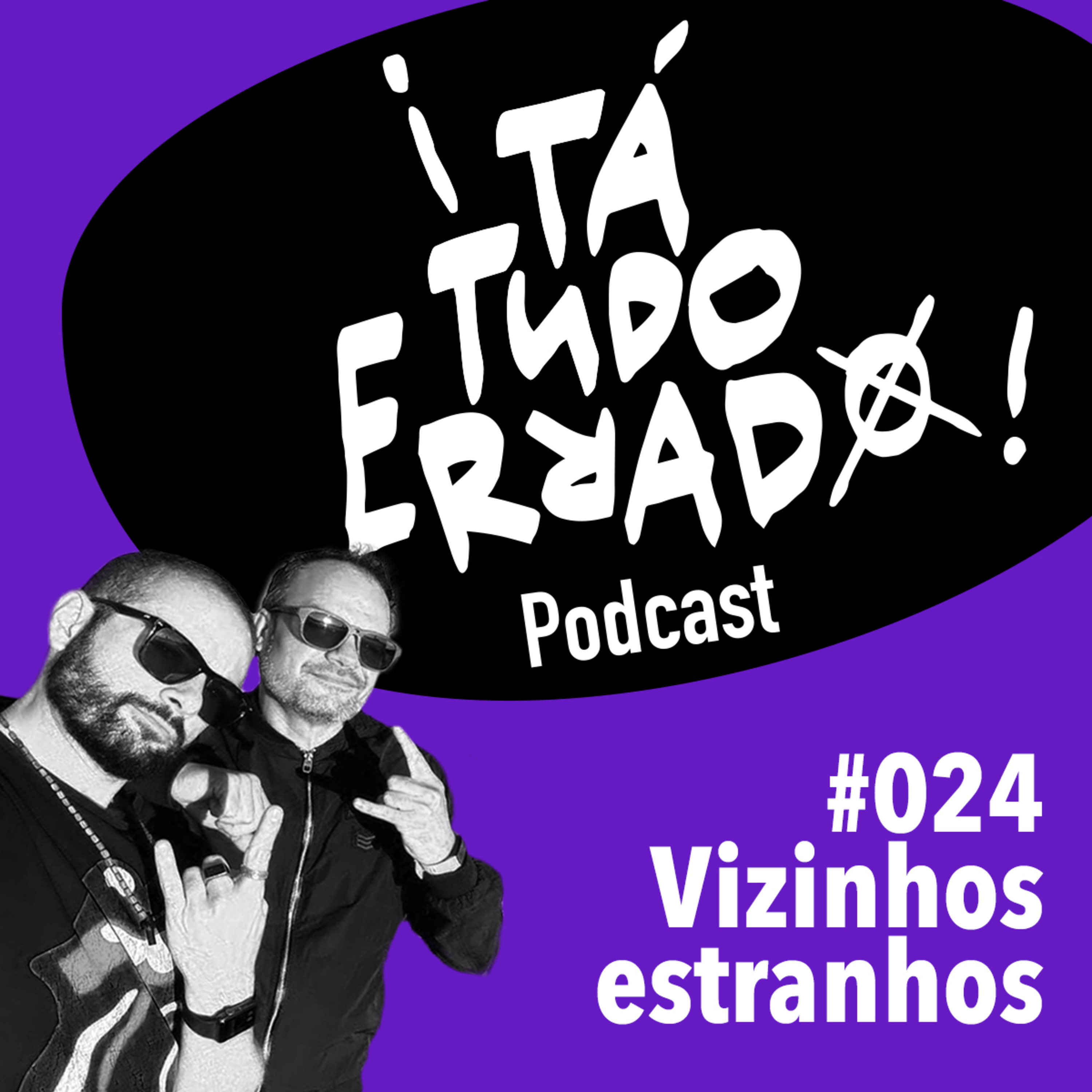 ¡TaTudoErrado! Podcast