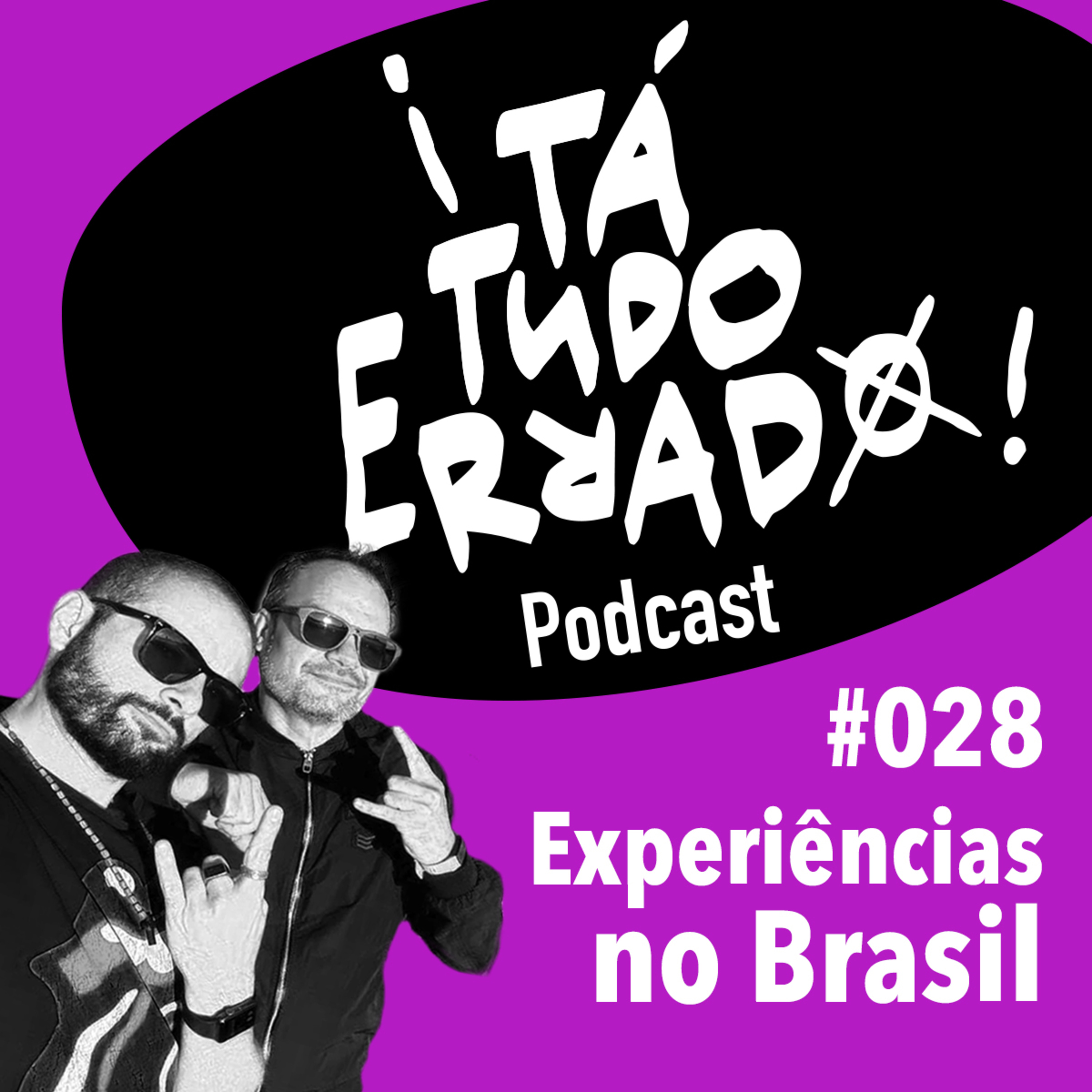 ¡TaTudoErrado! Podcast