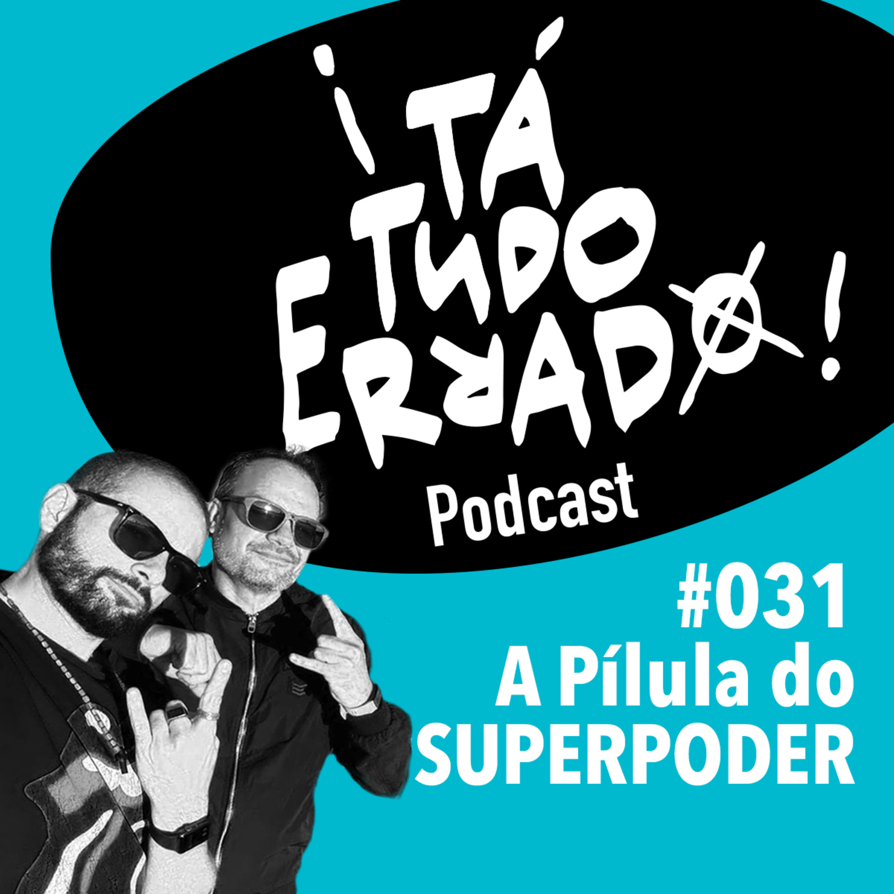 ¡TaTudoErrado! Podcast