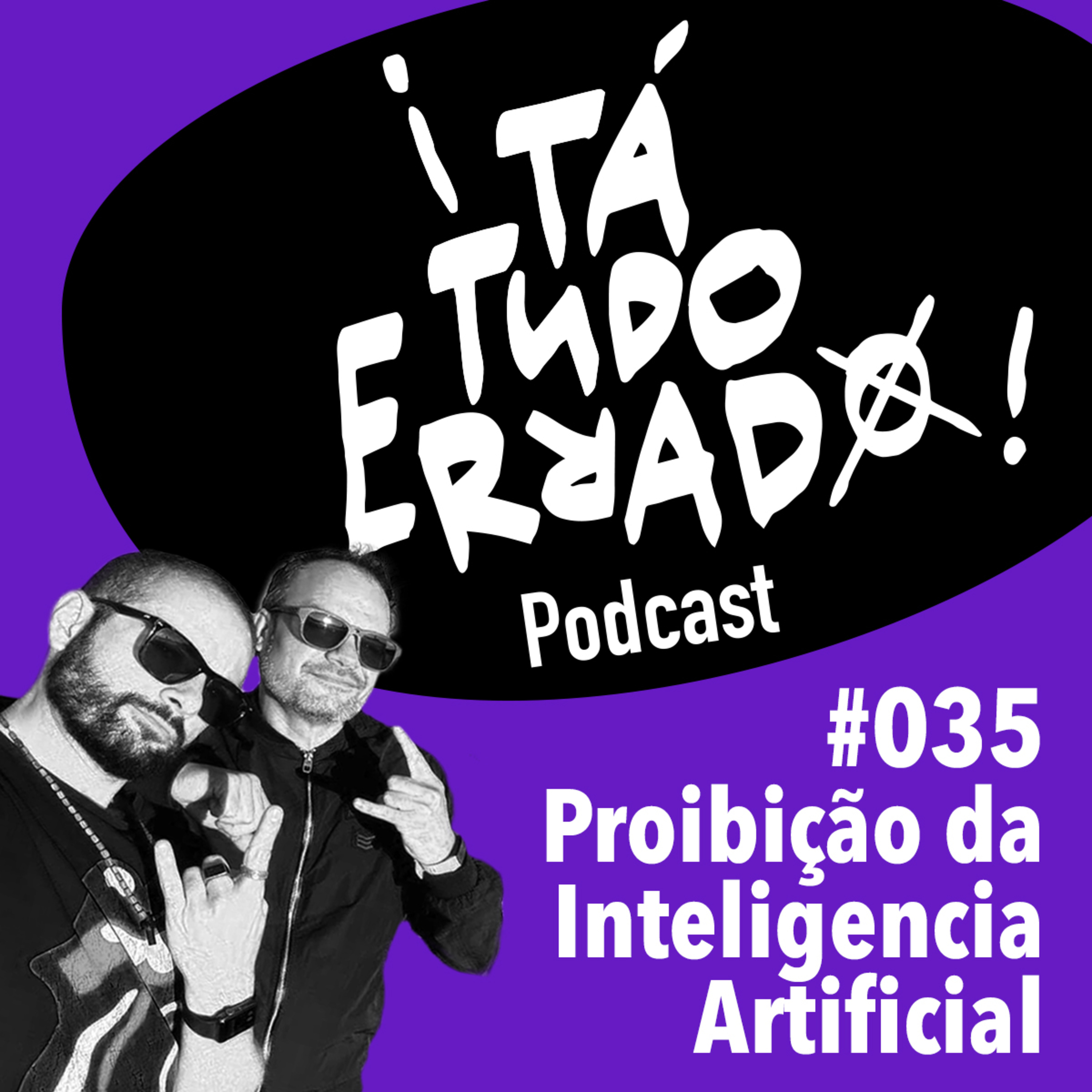 ¡TaTudoErrado! Podcast