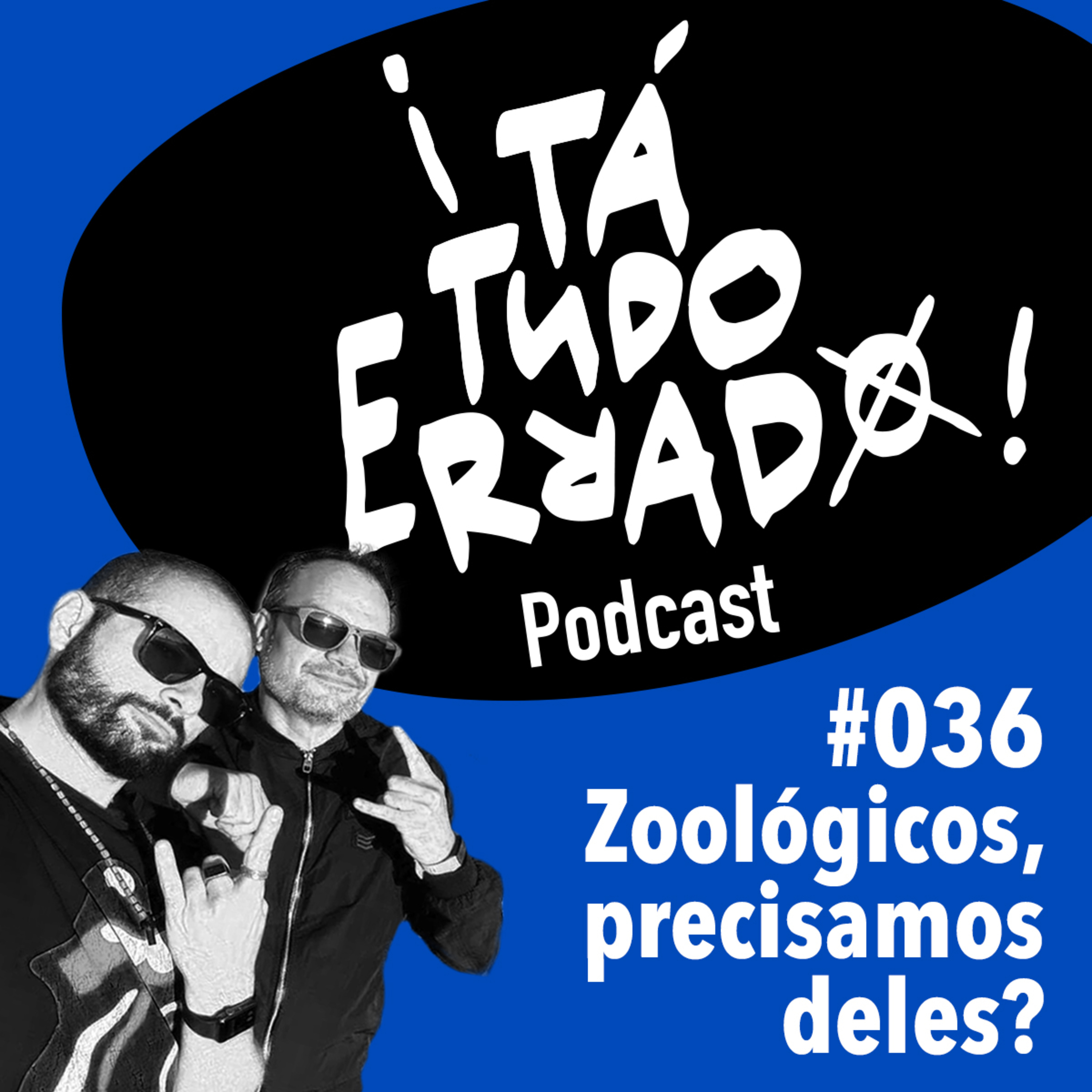 ¡TaTudoErrado! Podcast