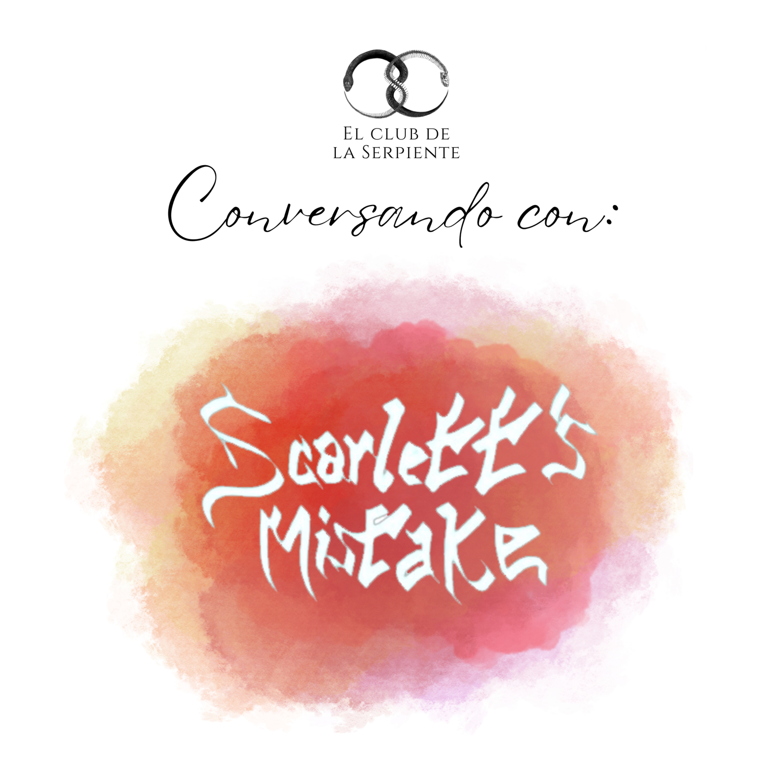 Conversando con: Scarlett's Mistake | S1E12 episode artwork