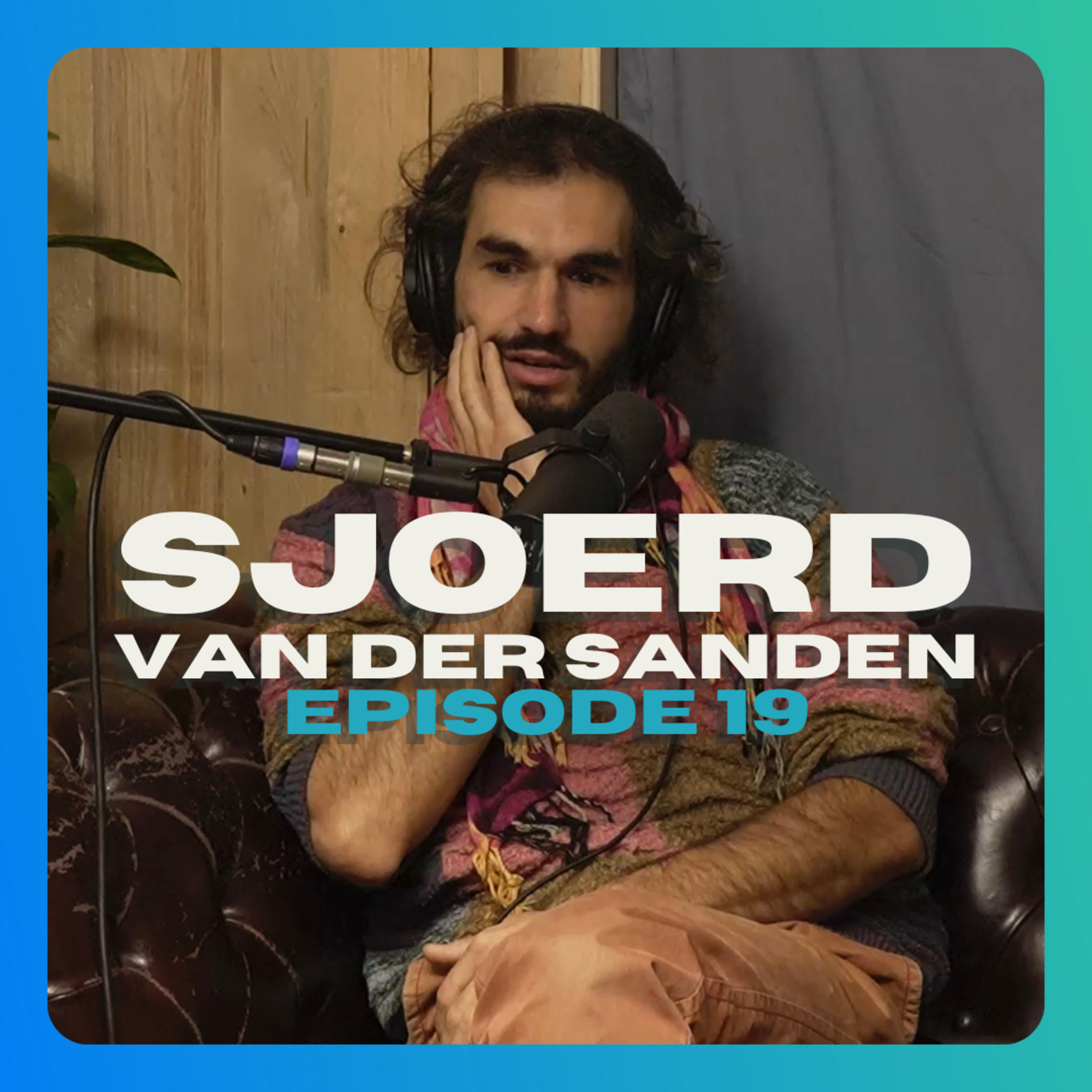 Live Music Wearables and Defining Artistic Success with Sjoerd van der Sanden | S4E19