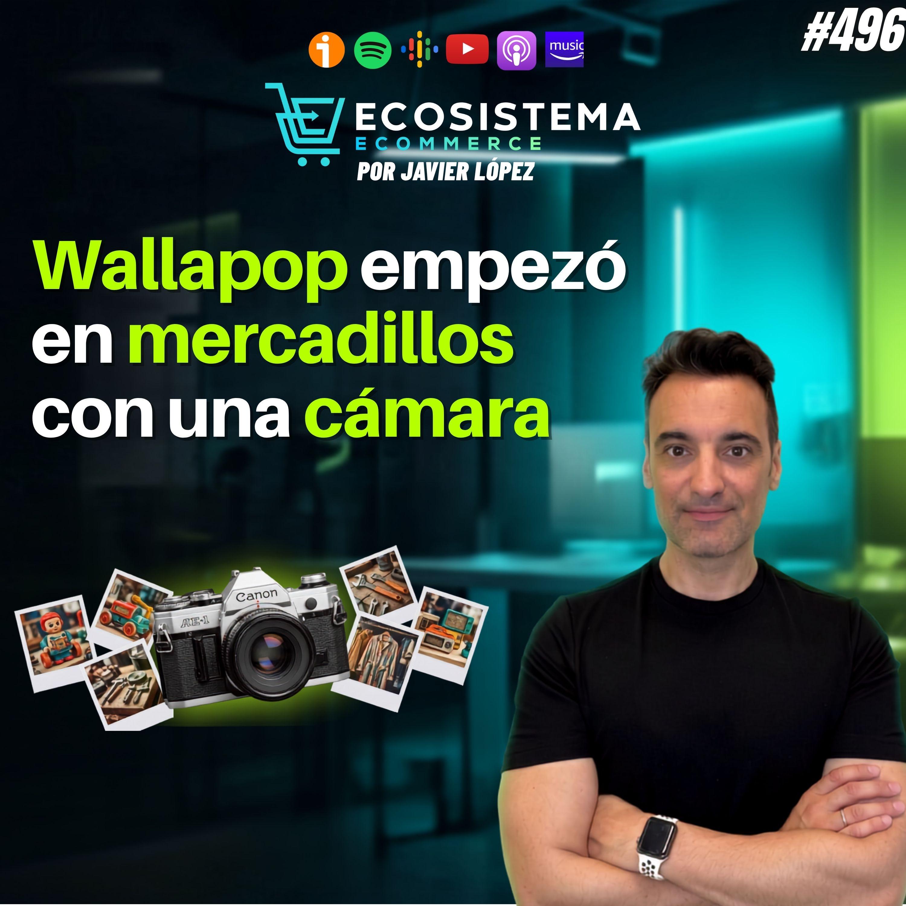EP 496. La historia de Vinted y Wallapop. De un armario lleno en Lituania y un mercadillo en Barcelona a dos gigantes de la segunda mano.