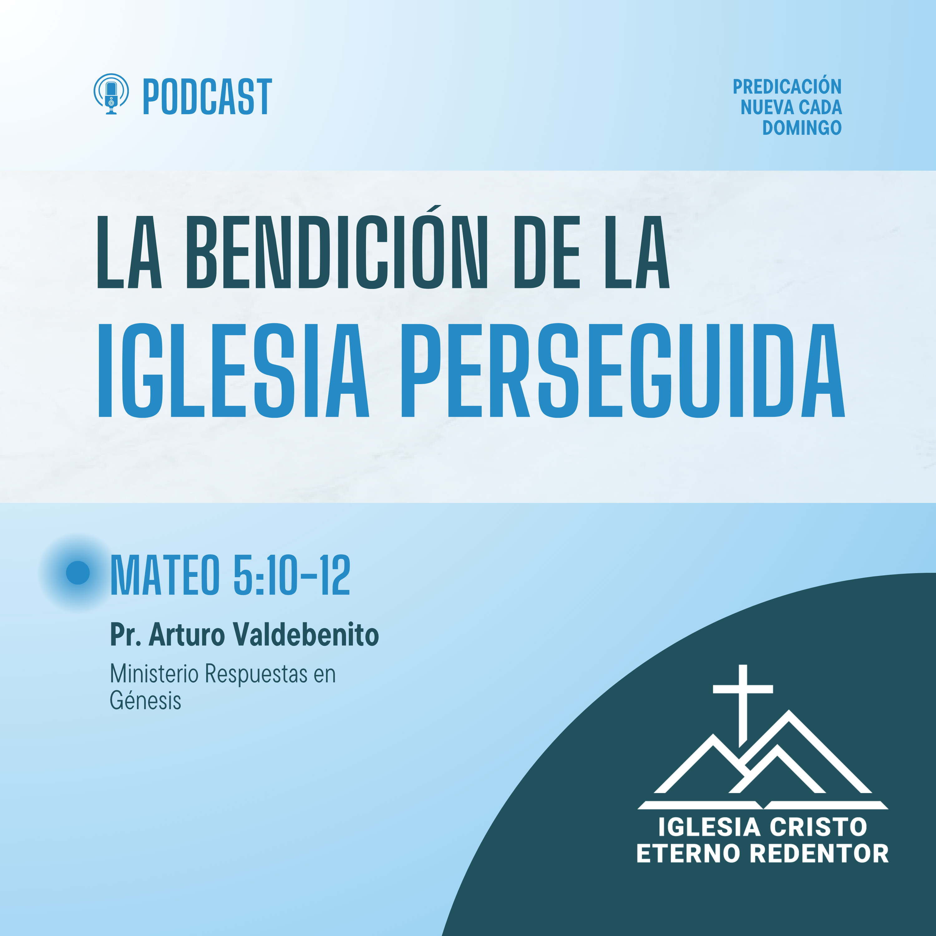 Pr. Arturo Valdebenito | La bendición de la iglesia perseguida episode artwork