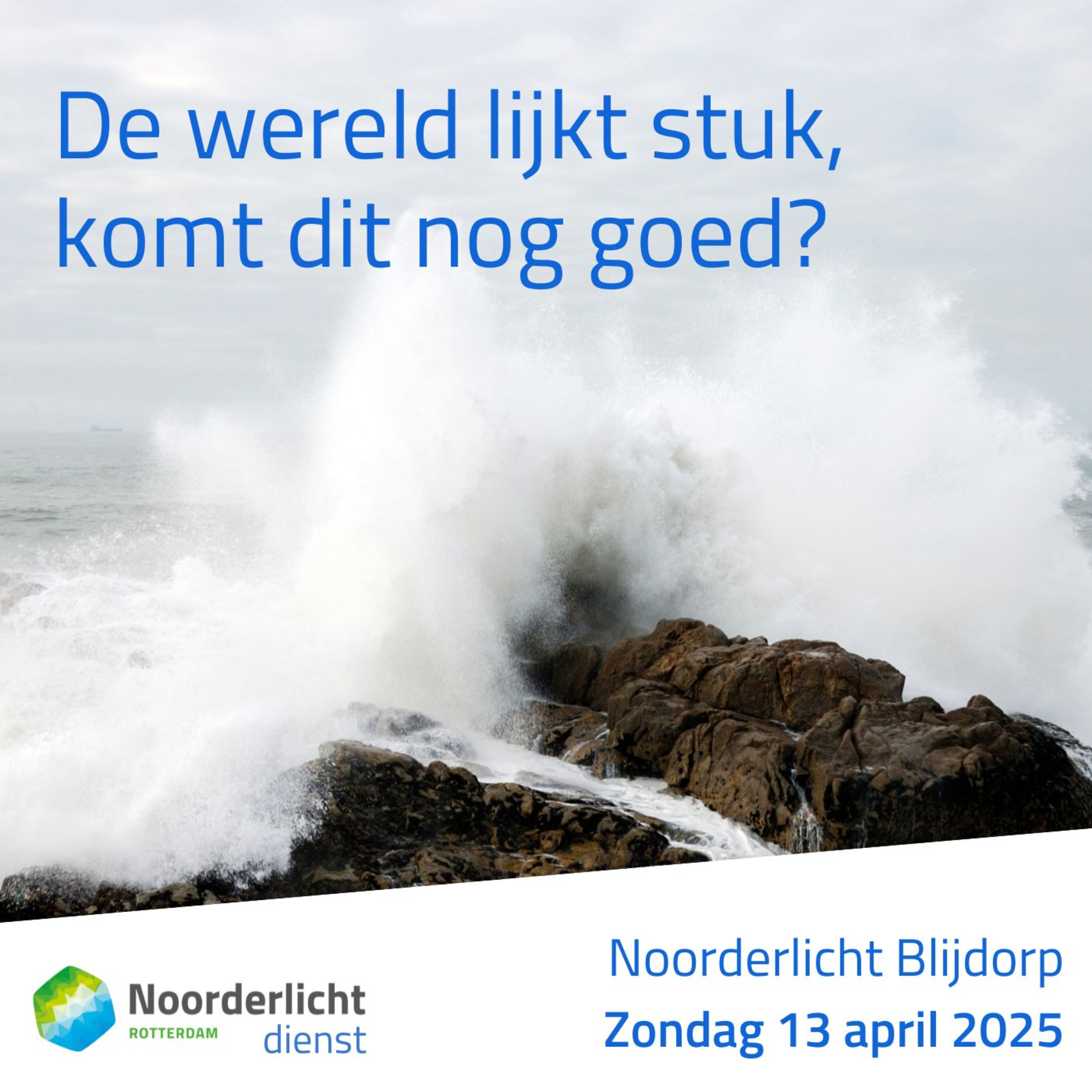 Noorderlicht Blijdorp Preken