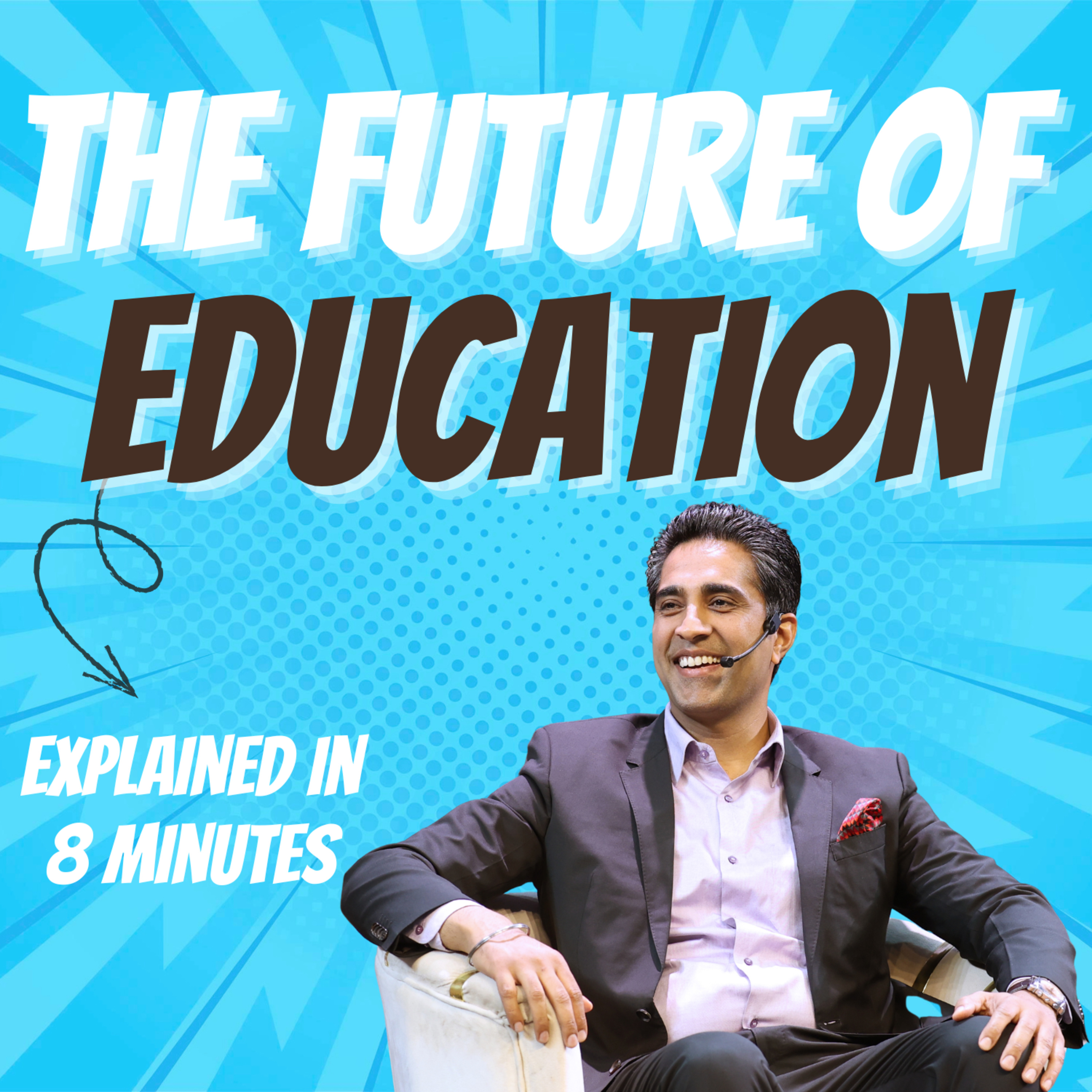 Are We Educating Children for Exams or Life? Simerjeet Singh Reflects On The Future of Education episode artwork